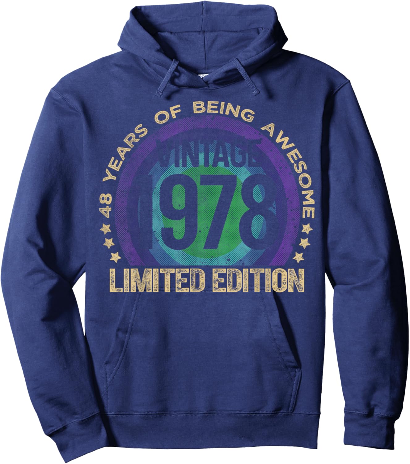 48 Year Old Gifts Vintage 1978 Limited Edition 48th Birthday Hoodie - Hoodie | Navy
