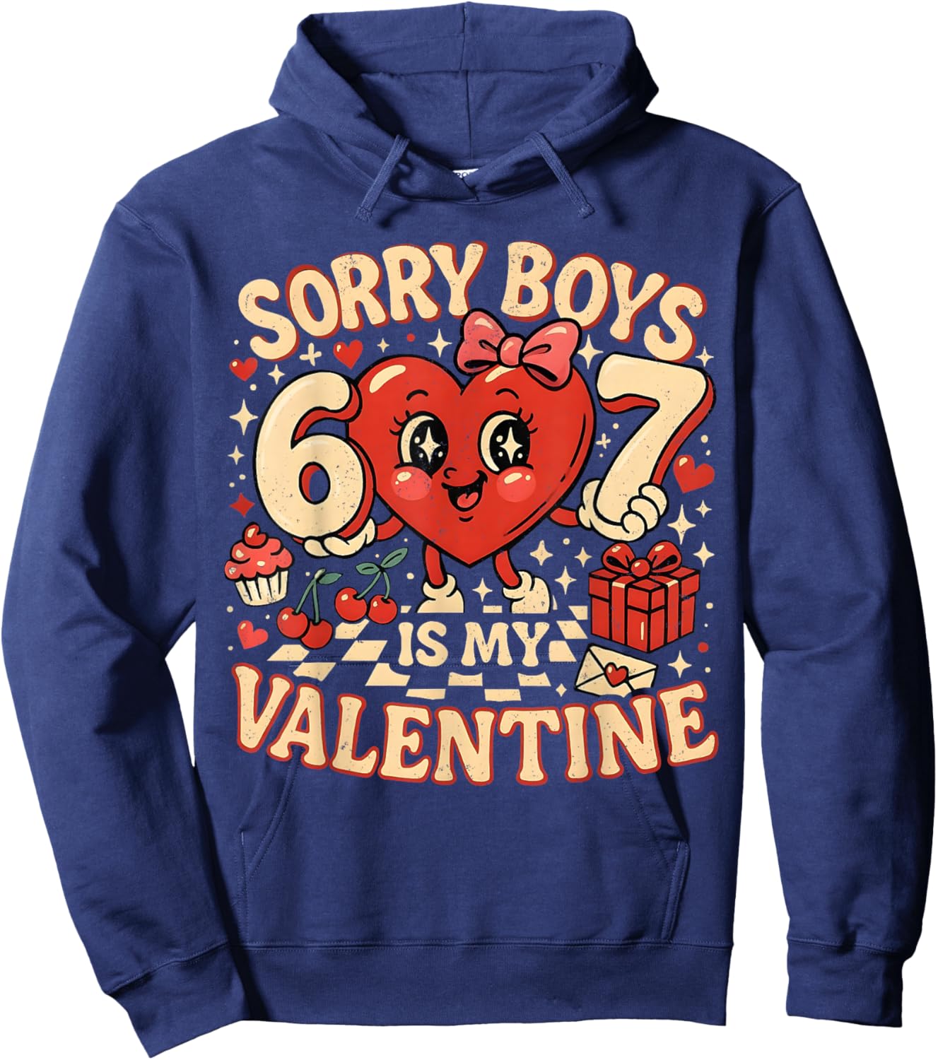 Sorry Boys 67 is My Valentine Funny Meme Couple Matching Hoodie - Hoodie | Navy