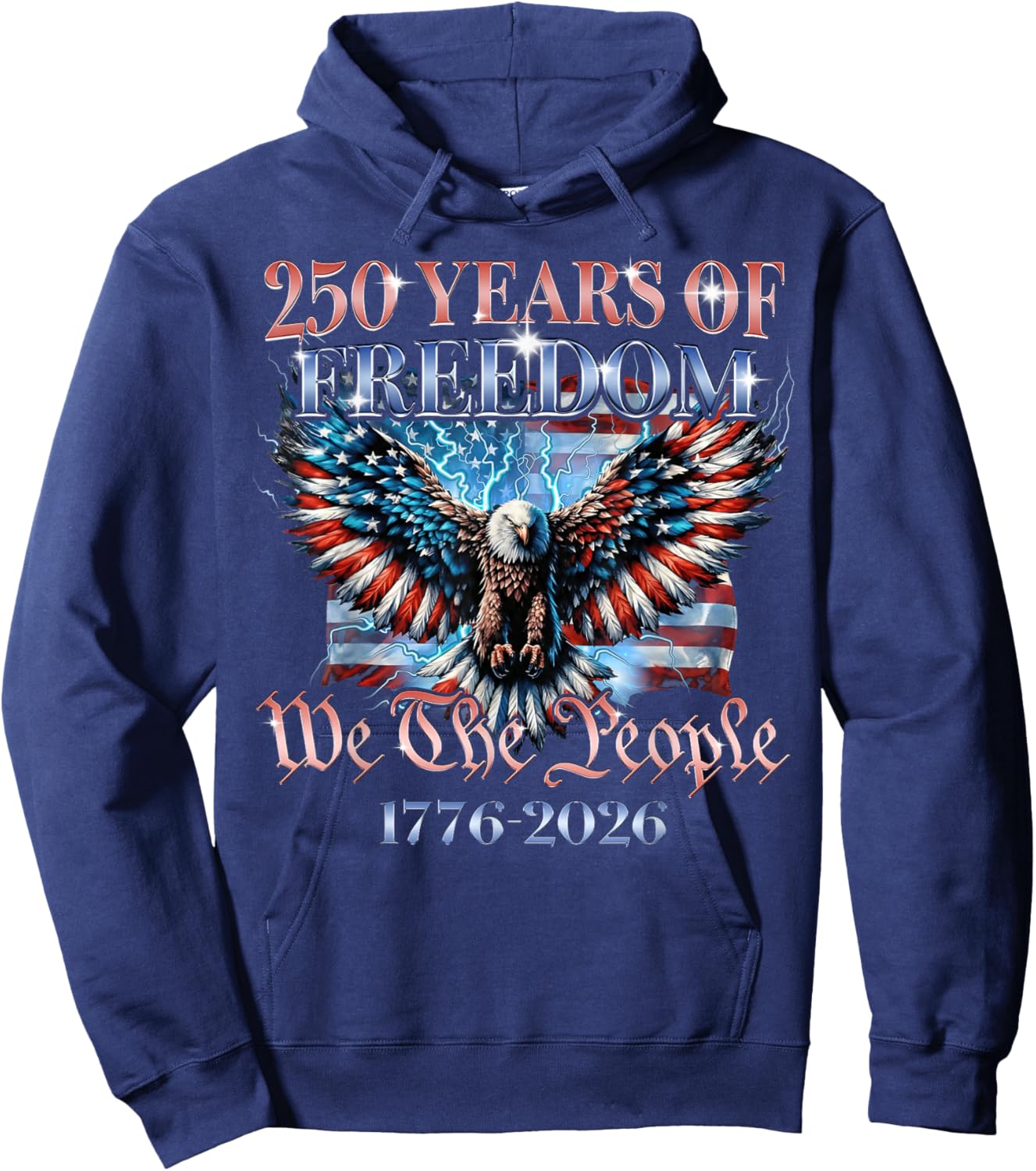 We The People USA 250 Years 1776 2026 Eagle US Flag Men Boys Hoodie - Hoodie | Navy