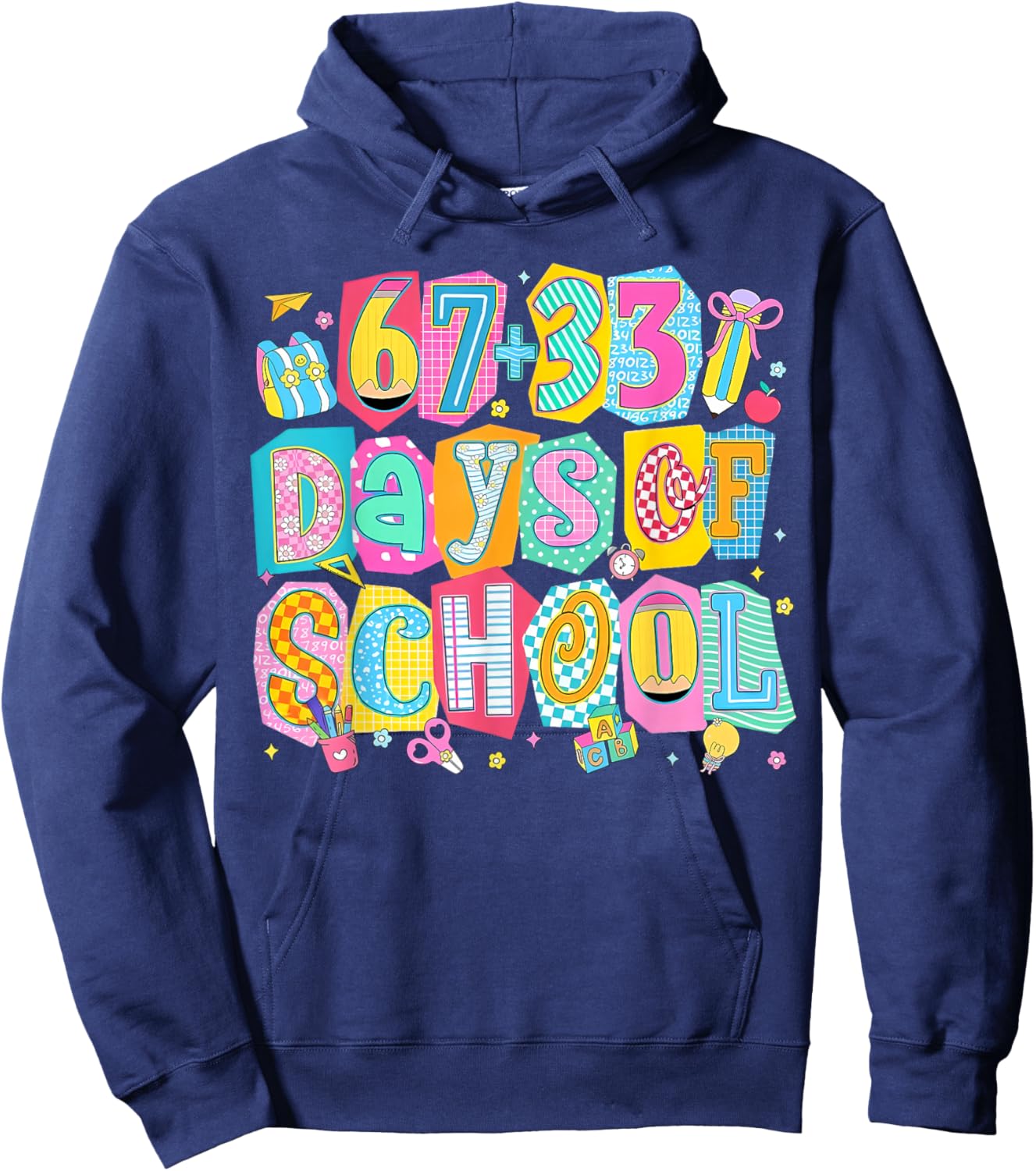 I Survived 67 + 33 100 Days of School Teacher Student Hoodie - Hoodie | Navy