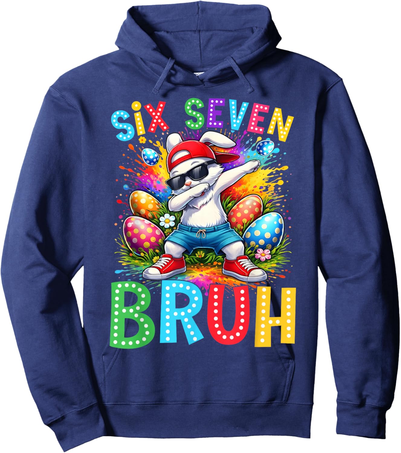 Easter Day Dabbing Bunny Rabbit Six Seven Bruh Meme Hoodie - Hoodie | Navy