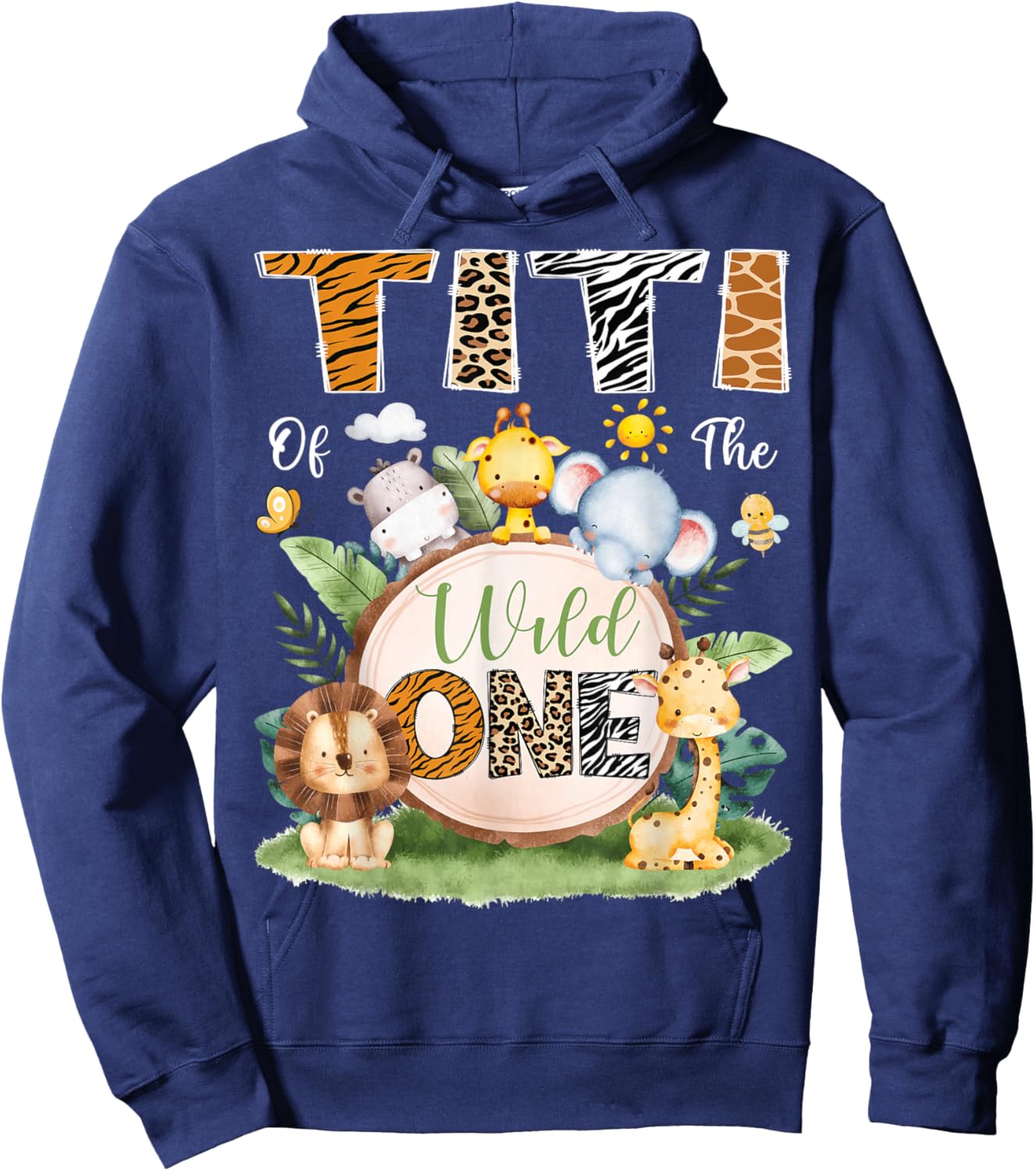 Titi of The Wild One 1st Birthday Boy Jungle Safari Hoodie - Hoodie | Navy
