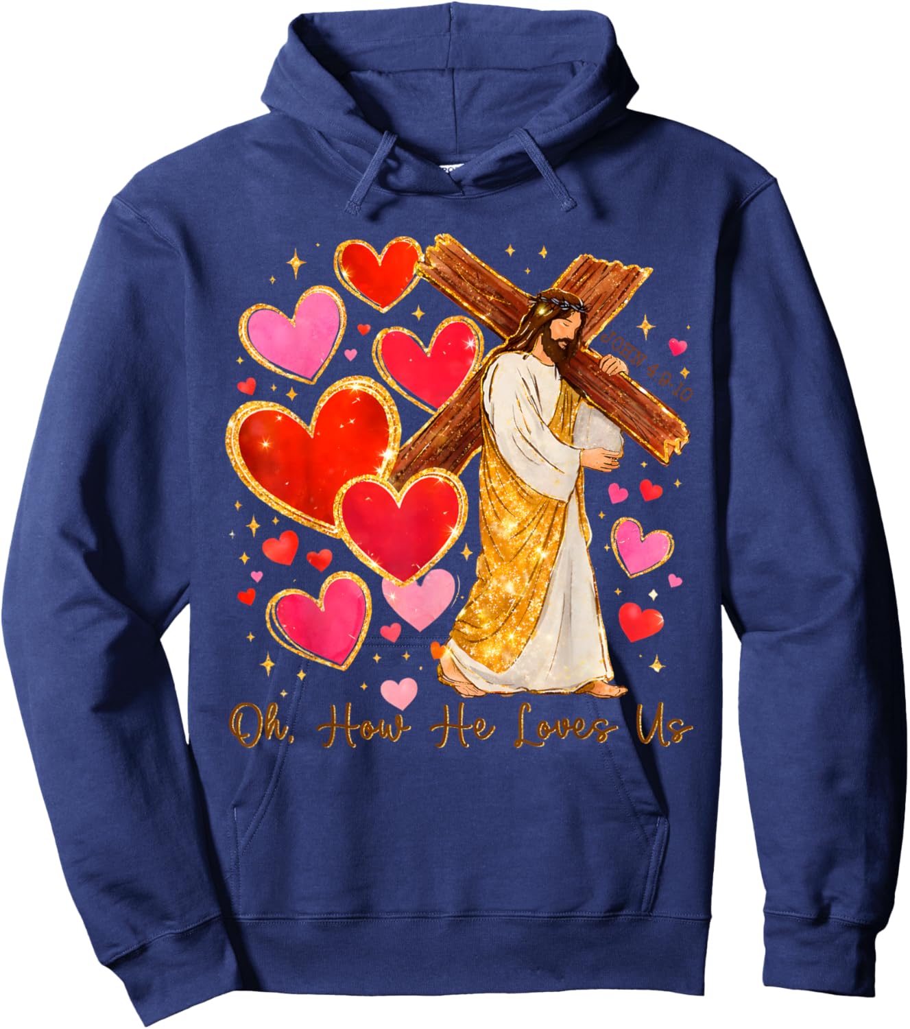 Oh How He Loves Us Valentine Jesus Christian Hoodie - Hoodie | Navy