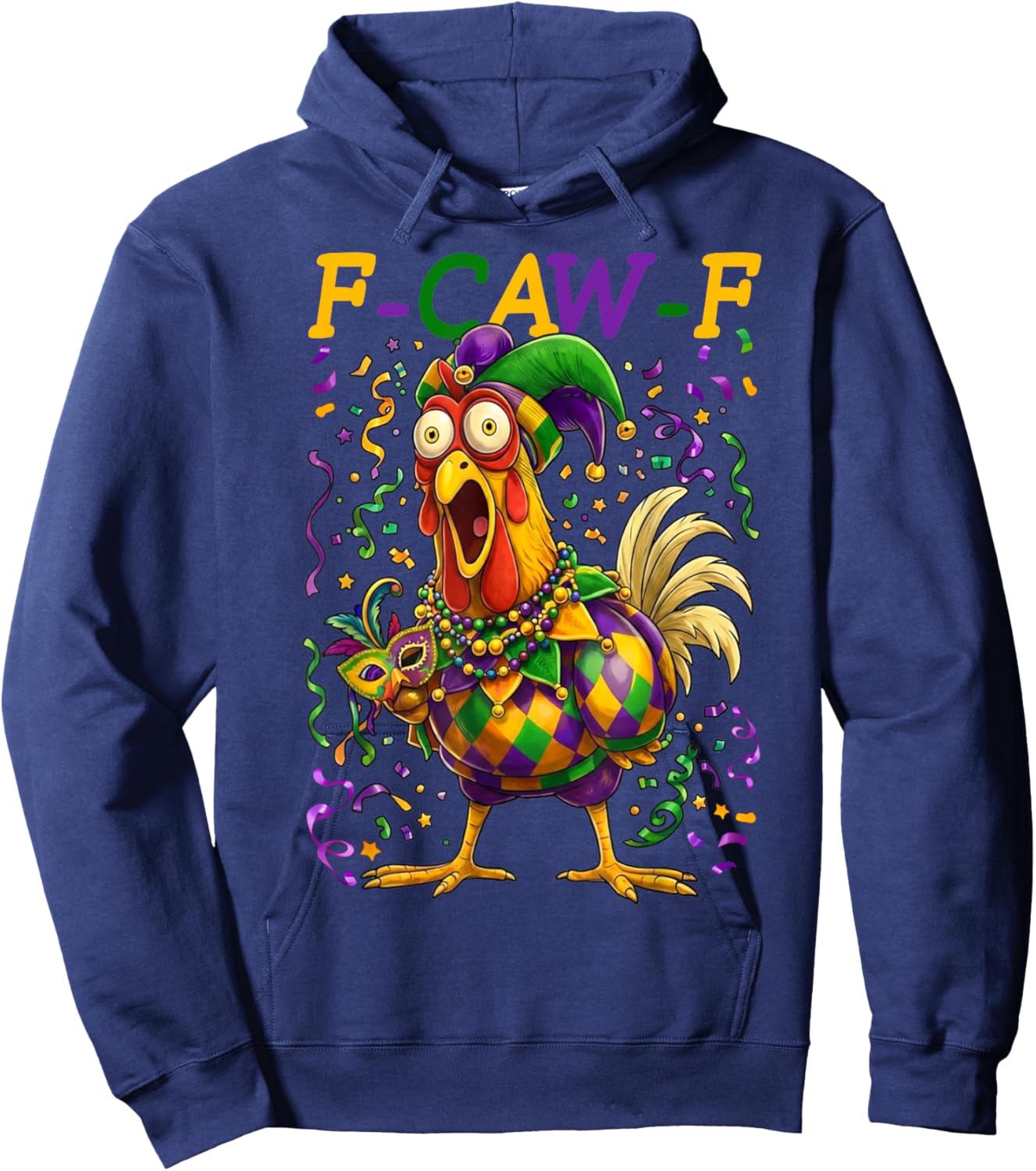 Mardi Gras F-Caw-F Funny Chicken Rooster Men Women Kids Hoodie - Hoodie | Navy