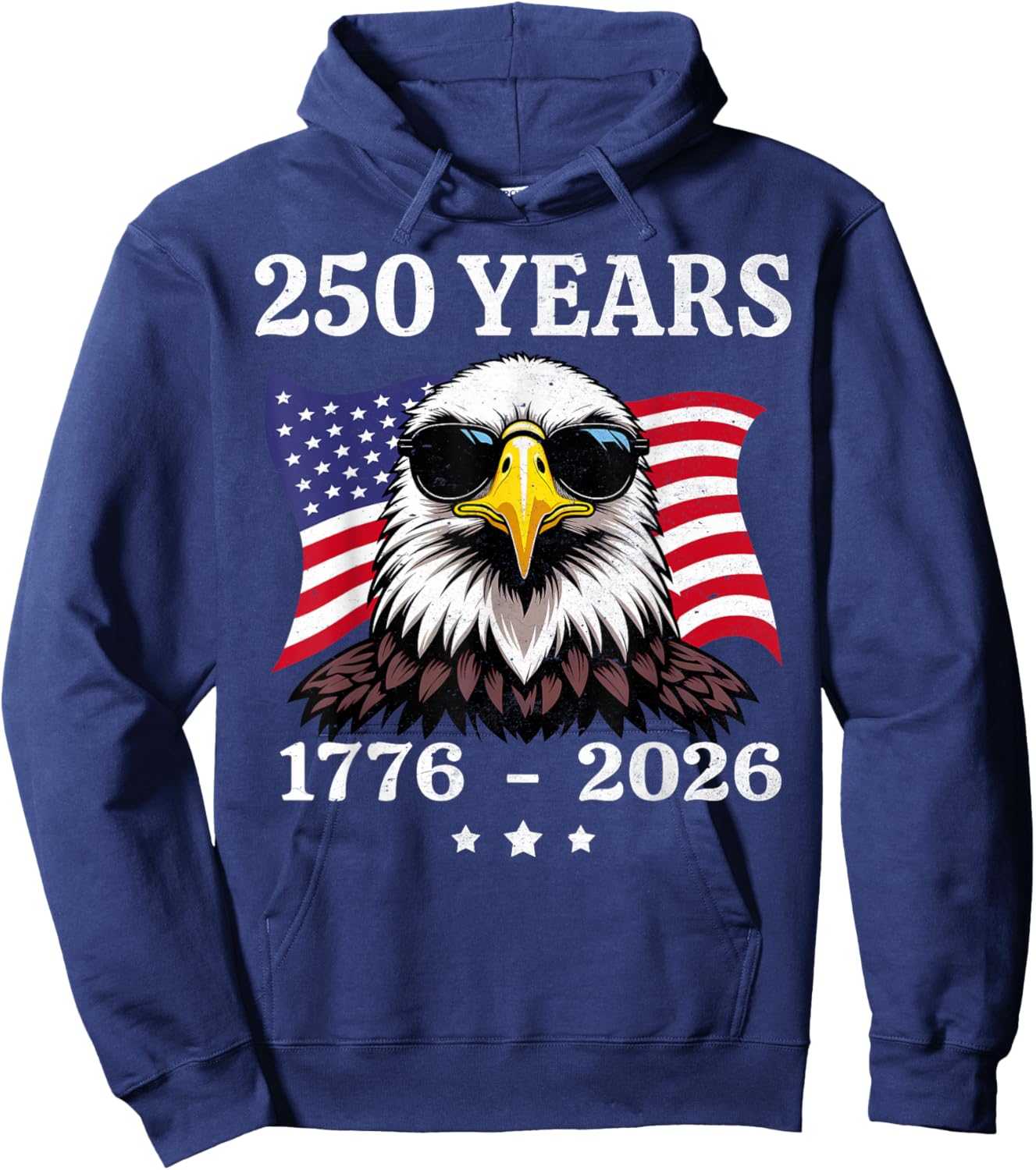 Eagle and Flag 250 Years 1776-2026 250th Birthday Hoodie - Hoodie | Navy