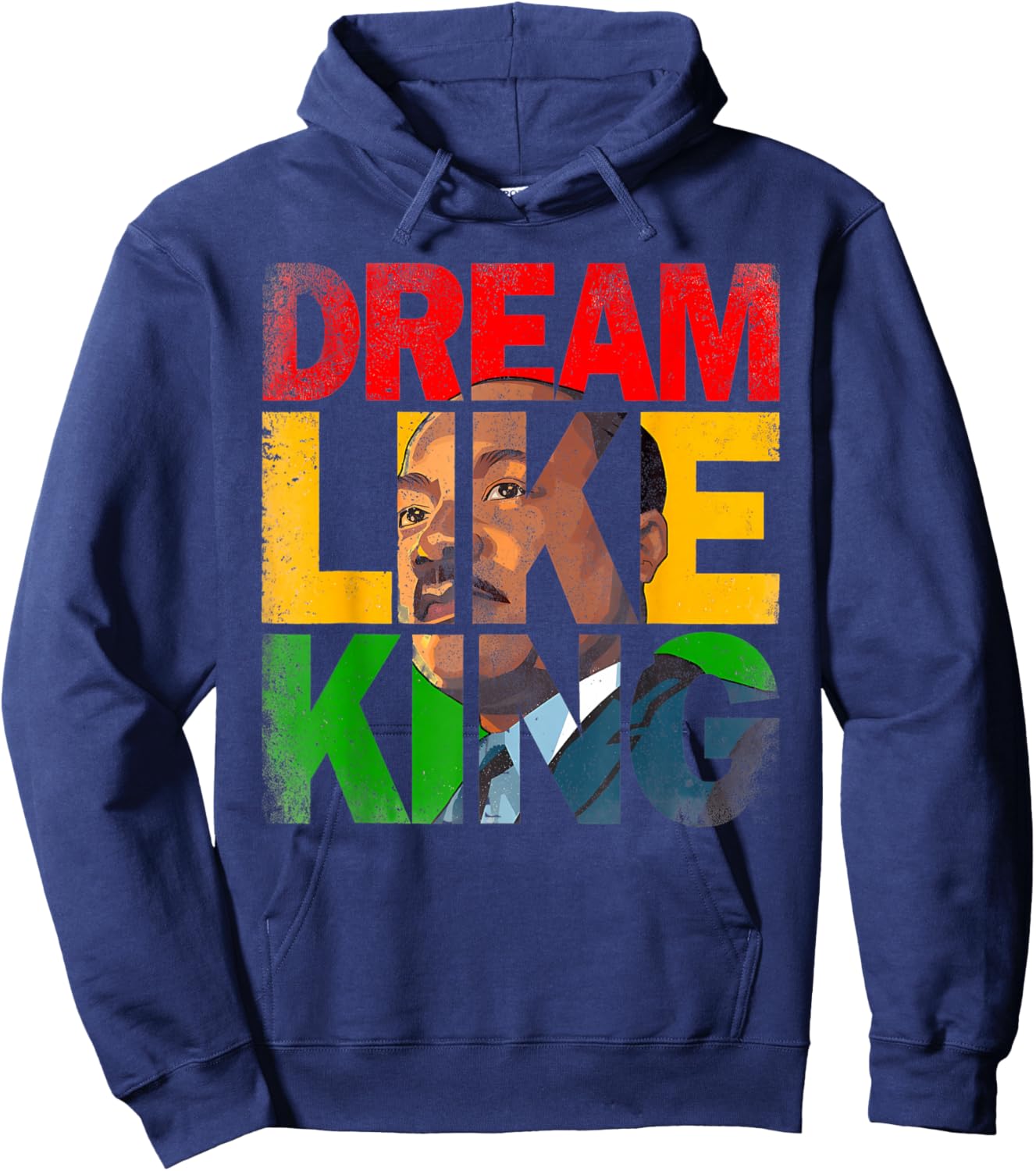 Black History Month Martin Have Dream Luther King Day Hoodie - Hoodie | Navy