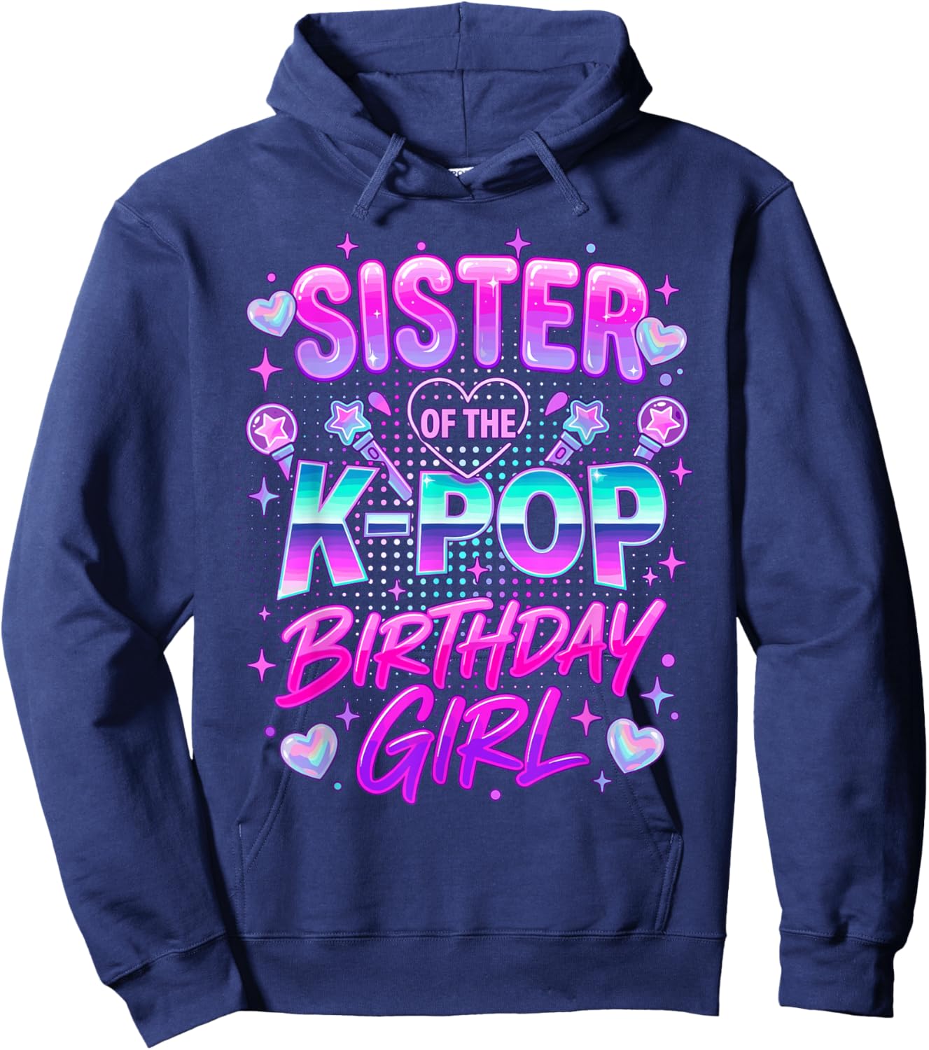 Sister of The K-Pop Birthday Girls Korean Music Hoodie - Hoodie | Navy