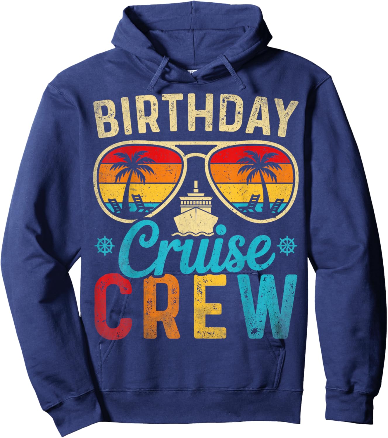 Family Cruising Sunglasses Birthday Cruise Crew 2026 Party Hoodie - Hoodie | Navy