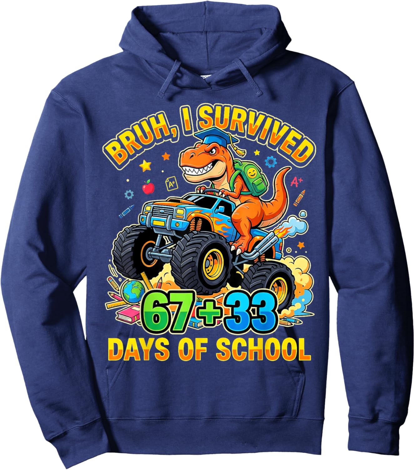 Bruh Its My 67 33 Days of School Dinosaur Youth Kid Boy Girl Hoodie - Hoodie | Navy