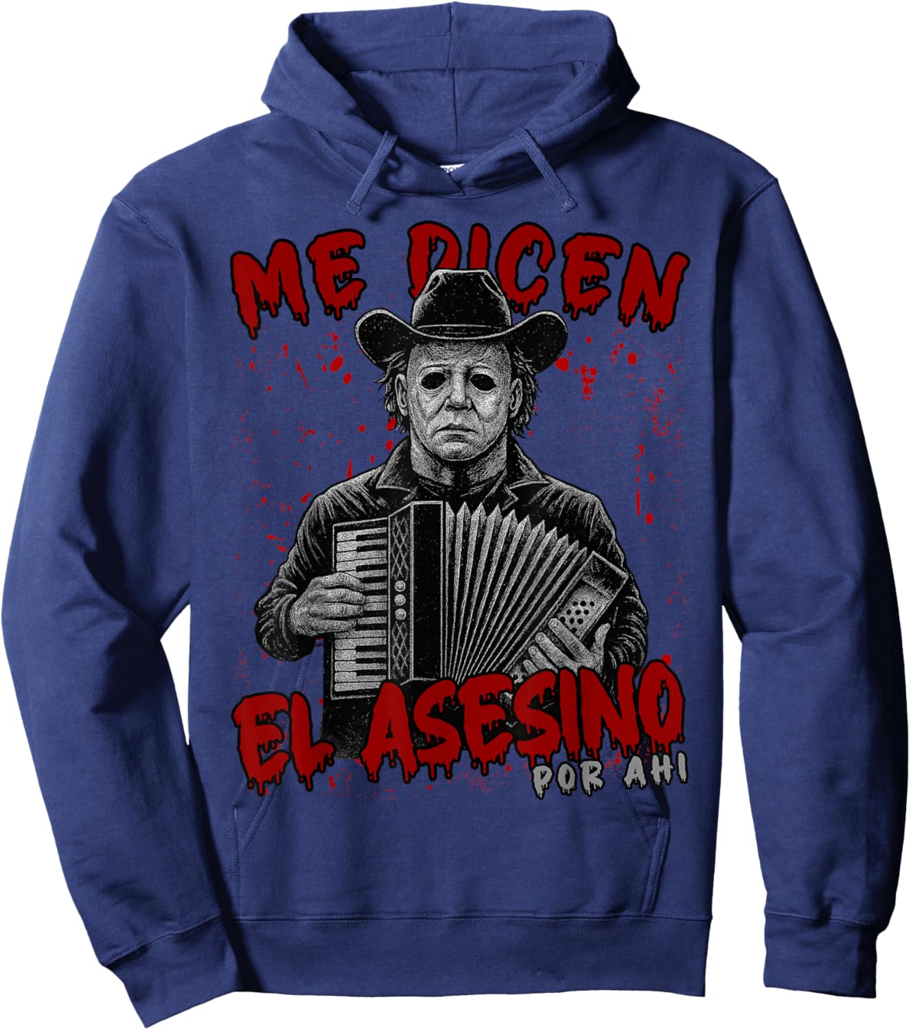 Me dicen el asesino por ahi Funny Mexican Halloween Hoodie - Hoodie | Navy