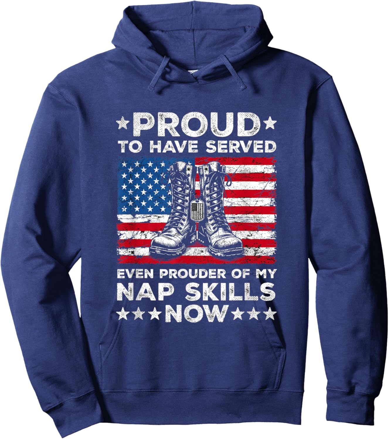 Proud to Have Served American Flag Sarcastic Quote Veteran Hoodie - Hoodie | Navy