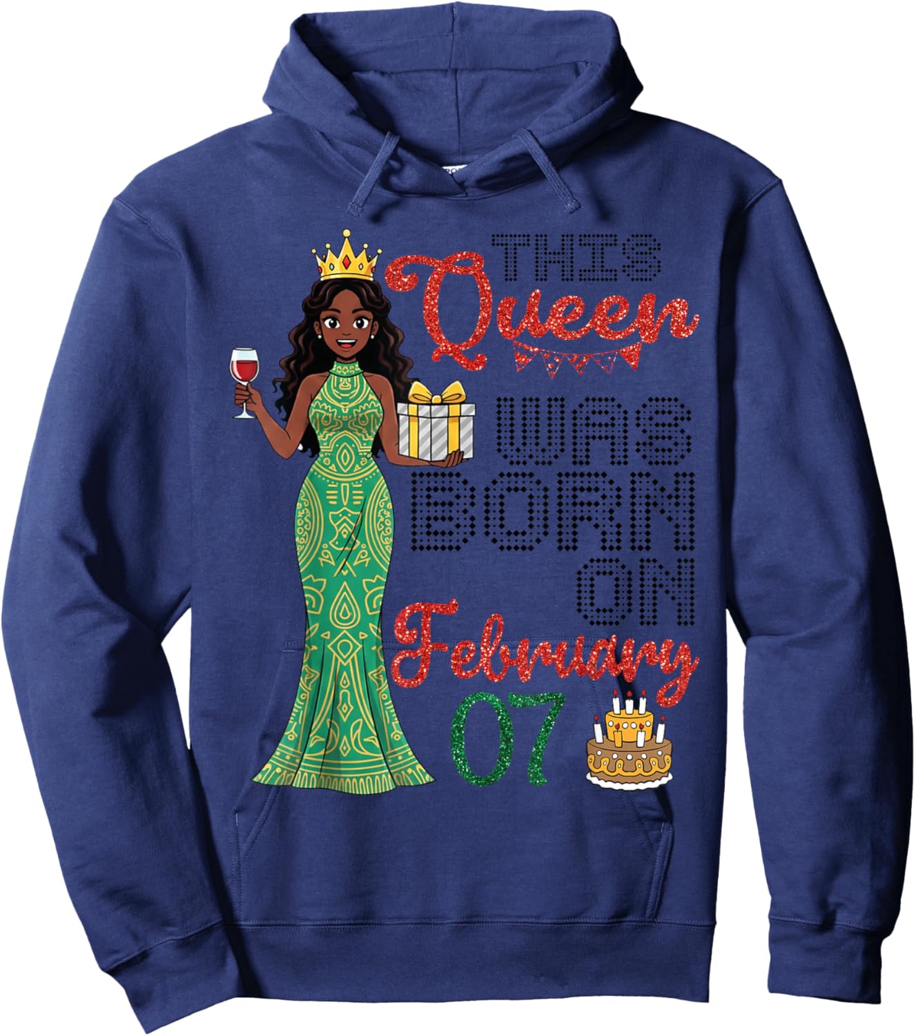 This Queen was Born On February 07 Happy Birthday to Me Girl Hoodie - Hoodie | Navy