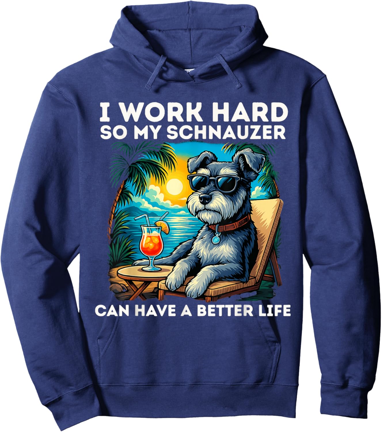 Funny Mini Schnauzer Dog I Work Hard Mini Schnauzer Lovers Hoodie - Hoodie | Navy