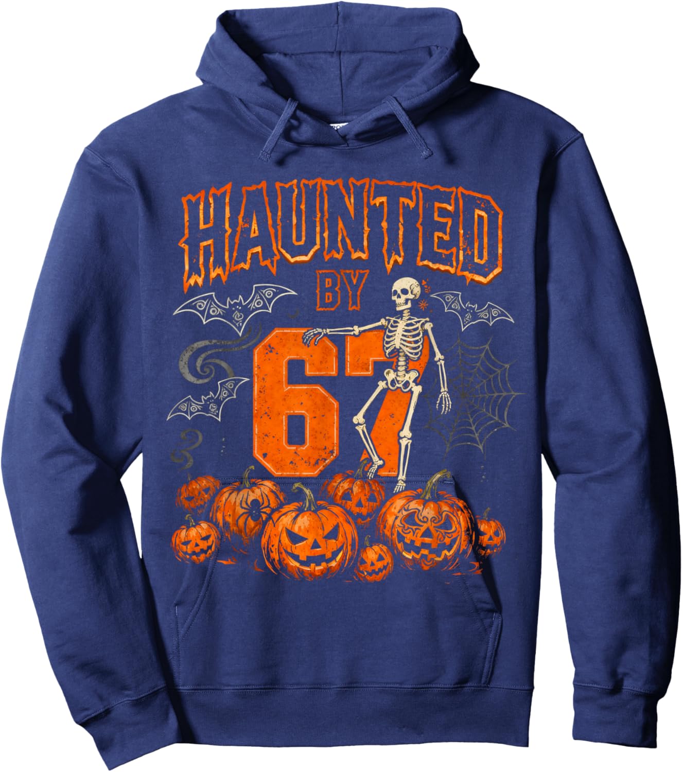 Halloween Skeleton Haunted by 67 Funny Halloween Six Seven Hoodie - Hoodie | Navy