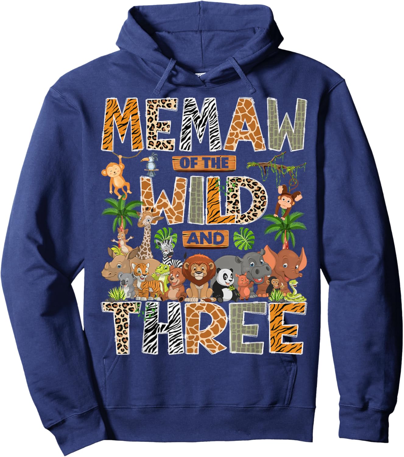 Memaw of The Wild & Three 3rd Birthday Boy Safari Jungle Hoodie - Hoodie | Navy