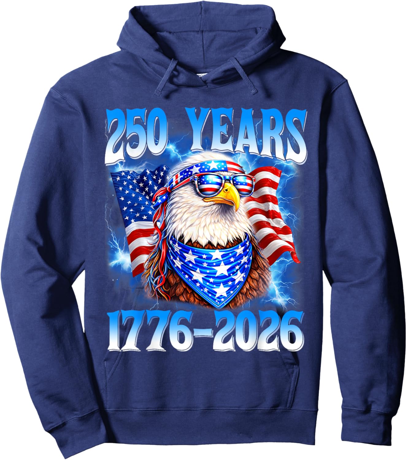 250 Year American 1776 2026 250th Eagle Patriotic 4th July Hoodie - Hoodie | Navy