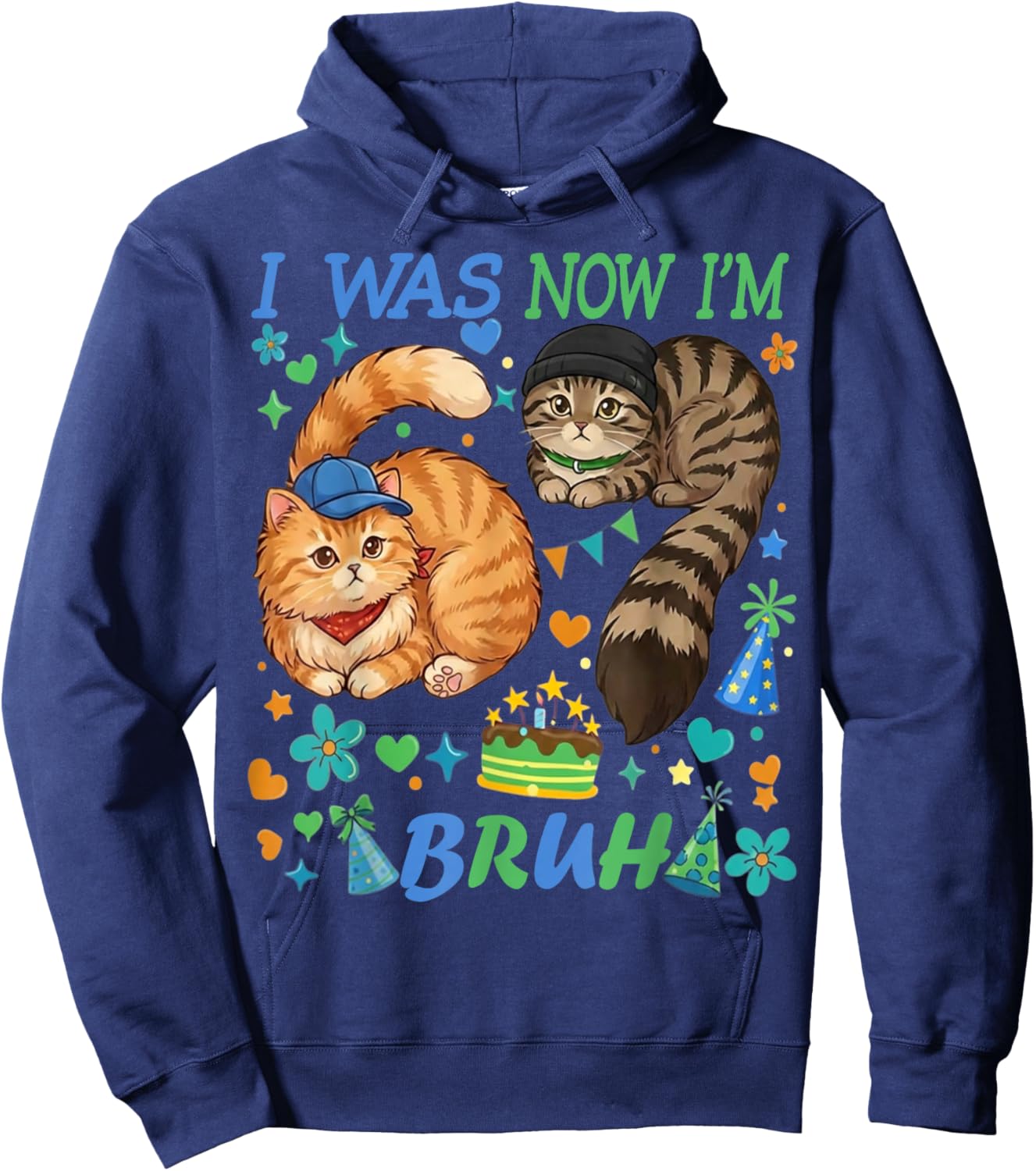 I was 6 Now I'm 7 Bruh Funny 67 Birthday Boys Cats Hoodie - Hoodie | Navy