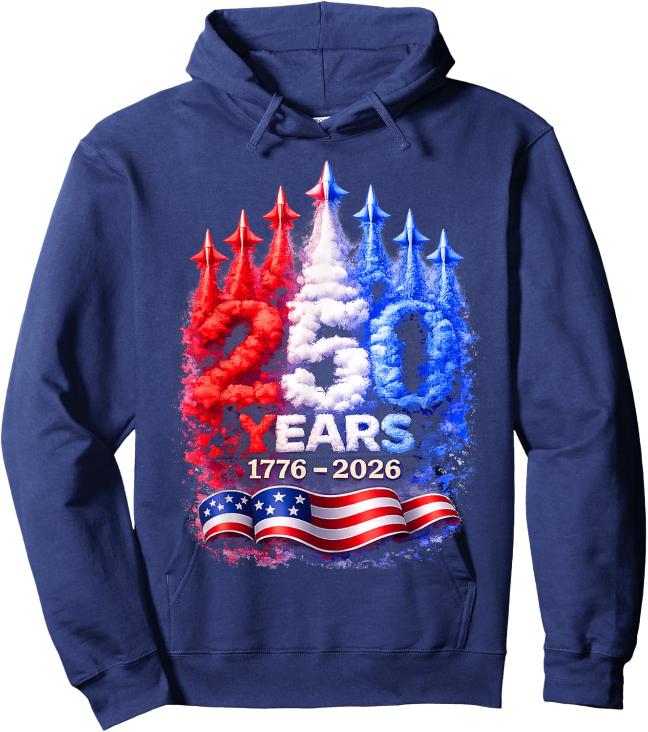 250 Years 1776–2026 Patriotic 4th of July American Flag Hoodie - Hoodie | Navy