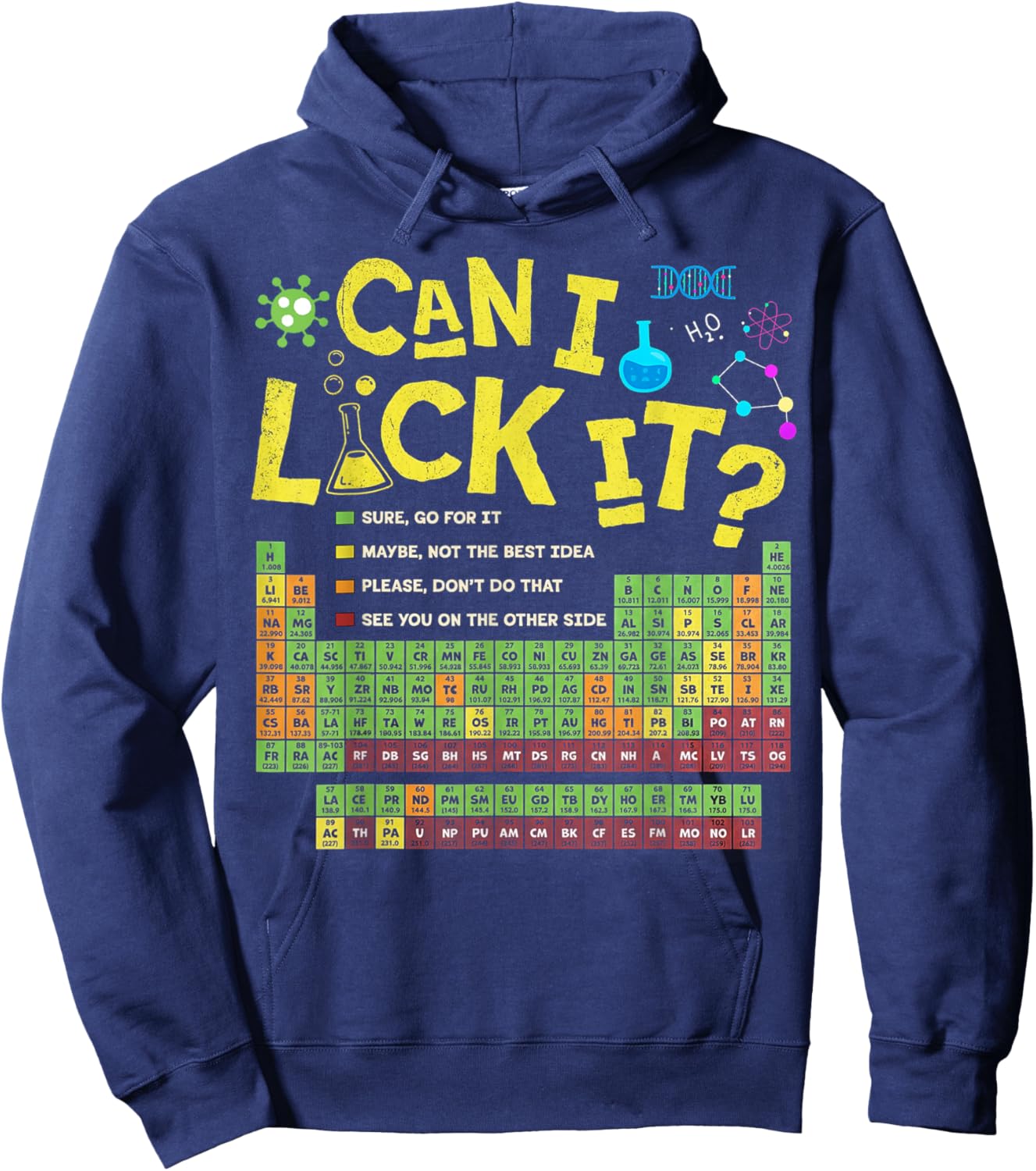 Can I Lick It Periodic Table Funny Chemistry Teacher Student Hoodie - Hoodie | Navy