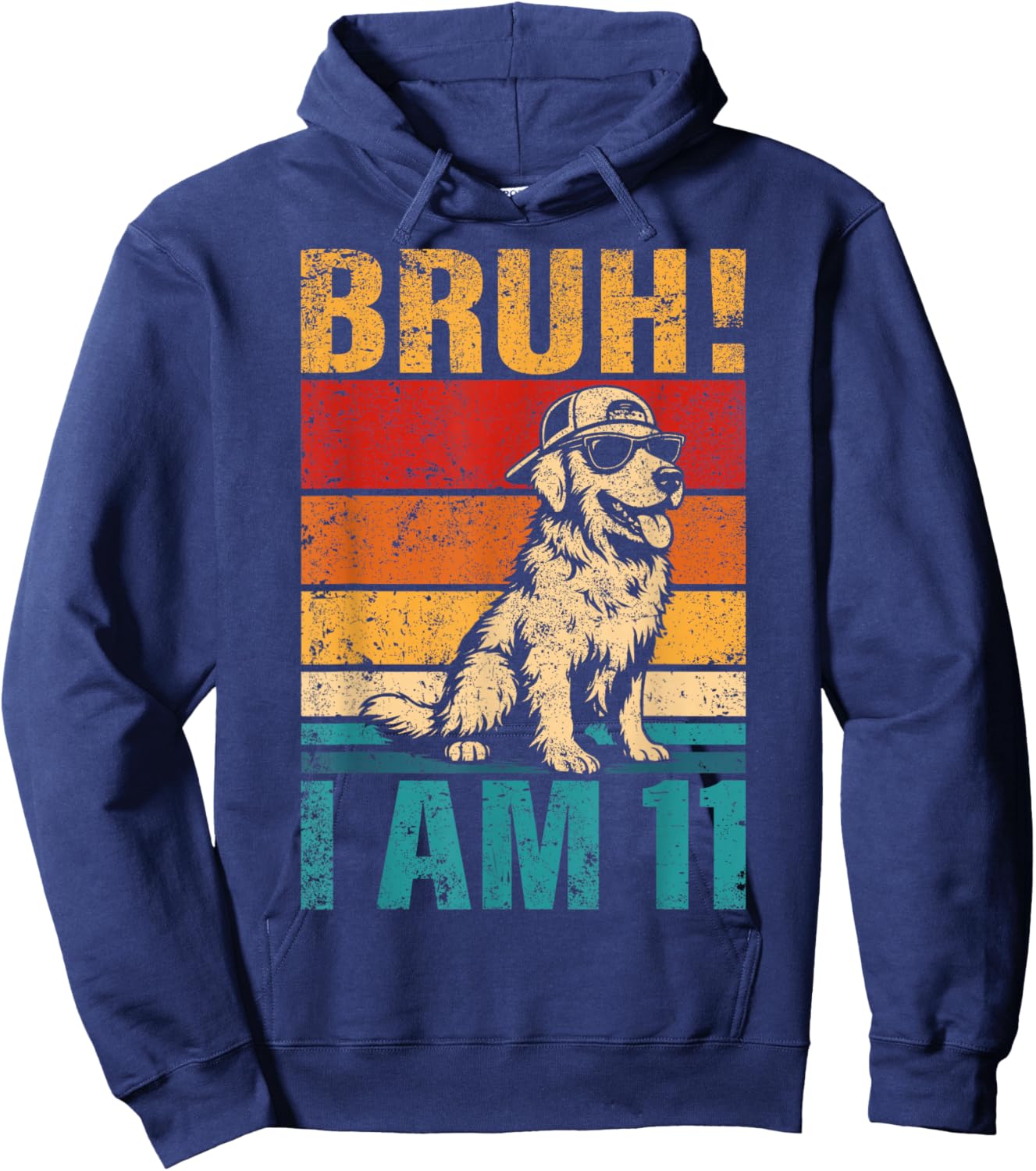 11 Year Old Birthday Dog Bruh It's My 11th Birthday Hoodie - Hoodie | Navy