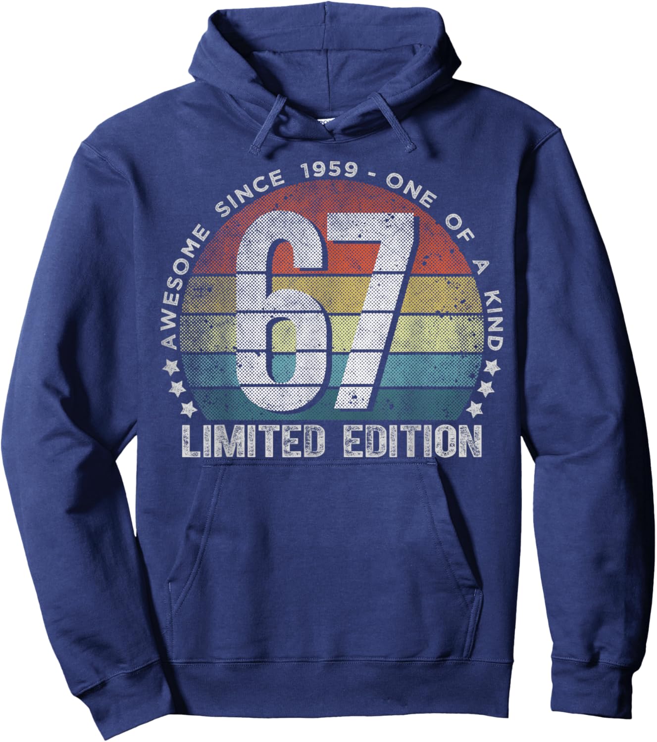 67 Year Old Gifts Vintage 1959 Limited Edition 67th Birthday Hoodie - Hoodie | Navy