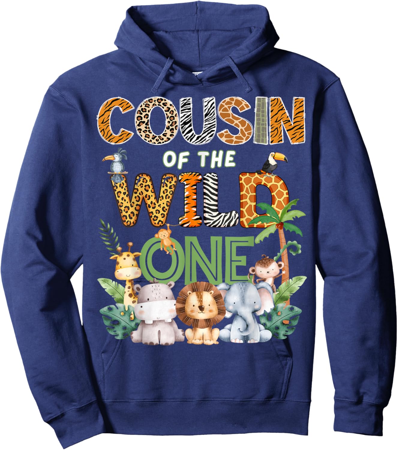 Cousin of The Wild One Safari 1St Birthday Kids Hoodie - Hoodie | Navy