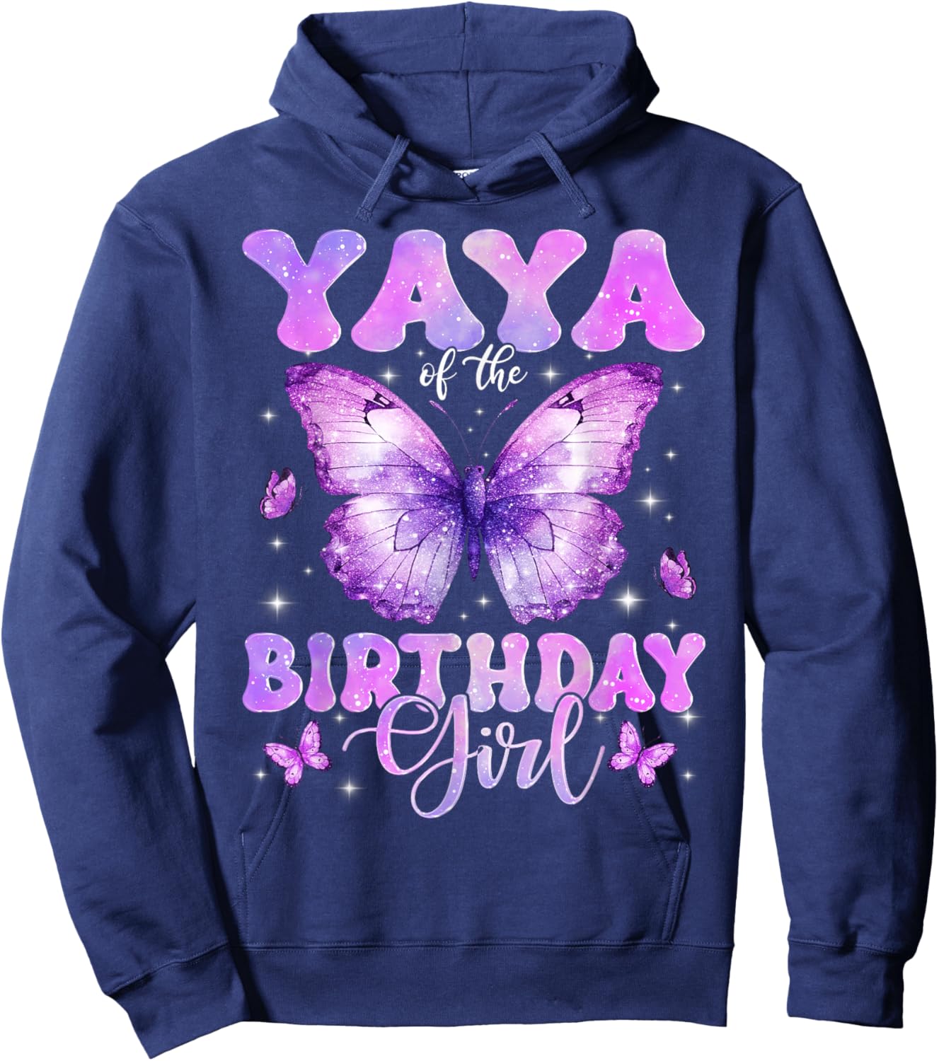 Yaya of The Birthday Girl Butterfly Funny Family Hoodie - Hoodie | Navy