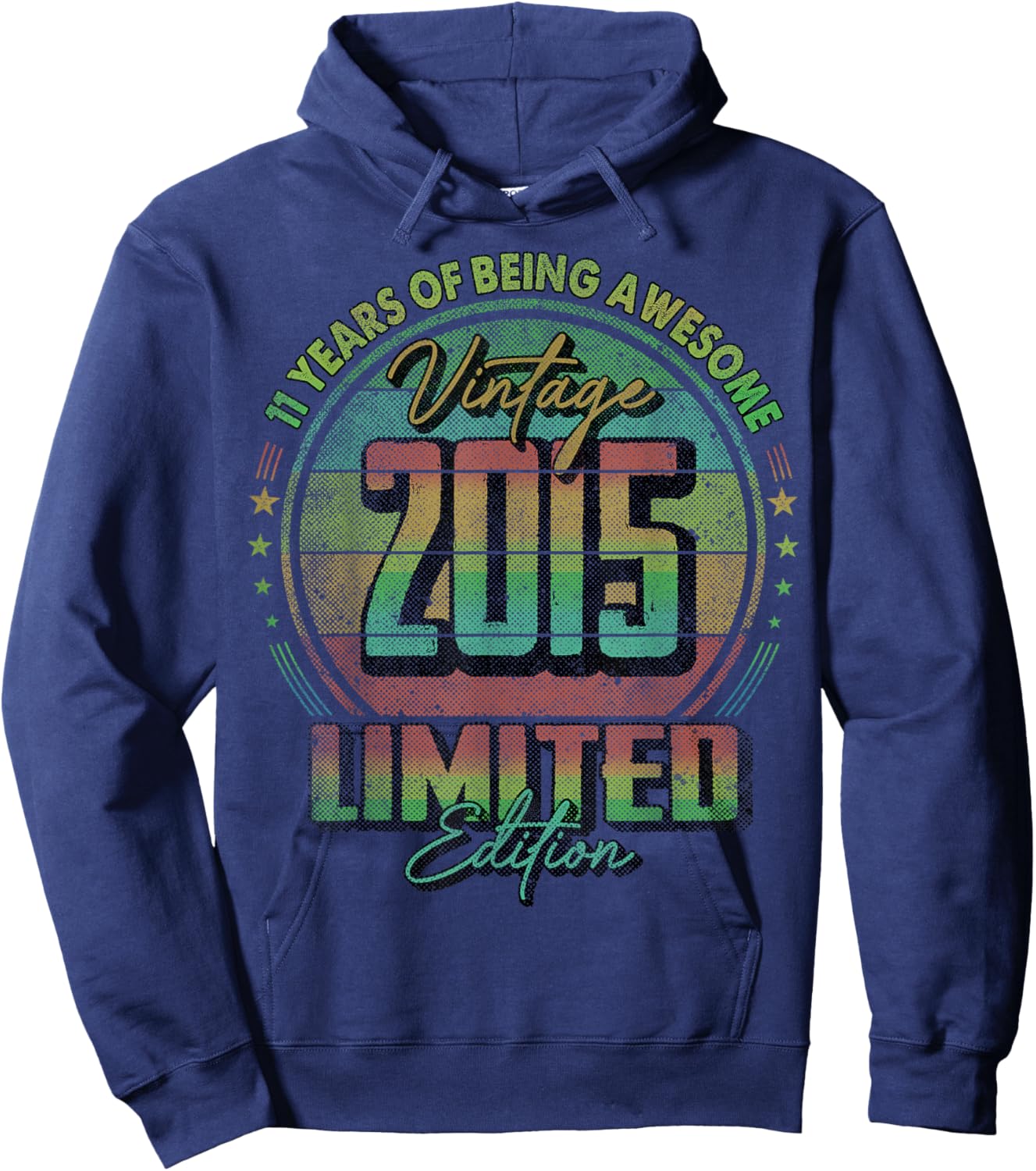 Vintage 2015 Limited Edition Shirt 11 Year Old 11th Birthday Hoodie - Hoodie | Navy