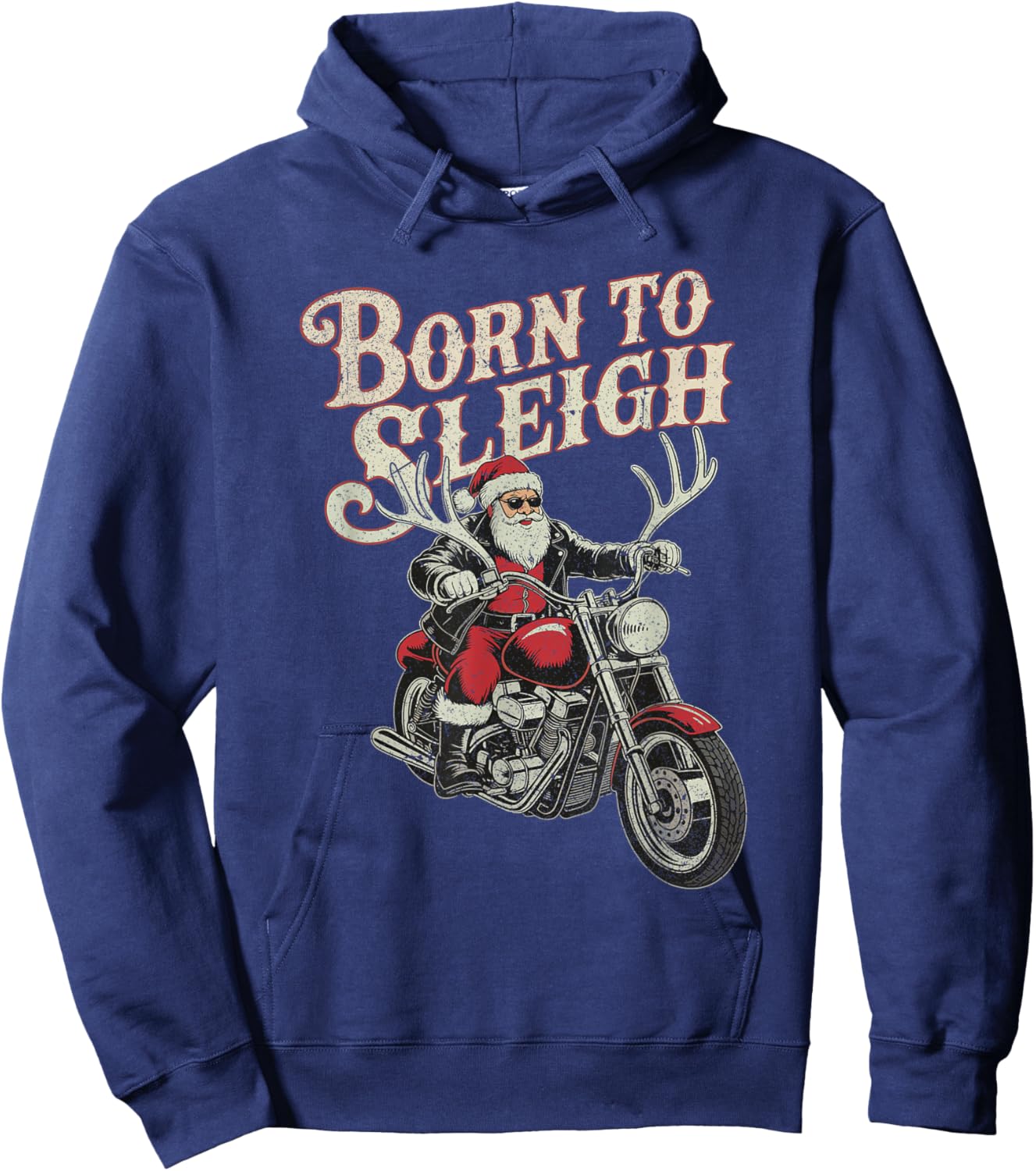 Santa Riding Motorcycle Born to Sleigh Christmas Rock Hoodie - Hoodie | Navy