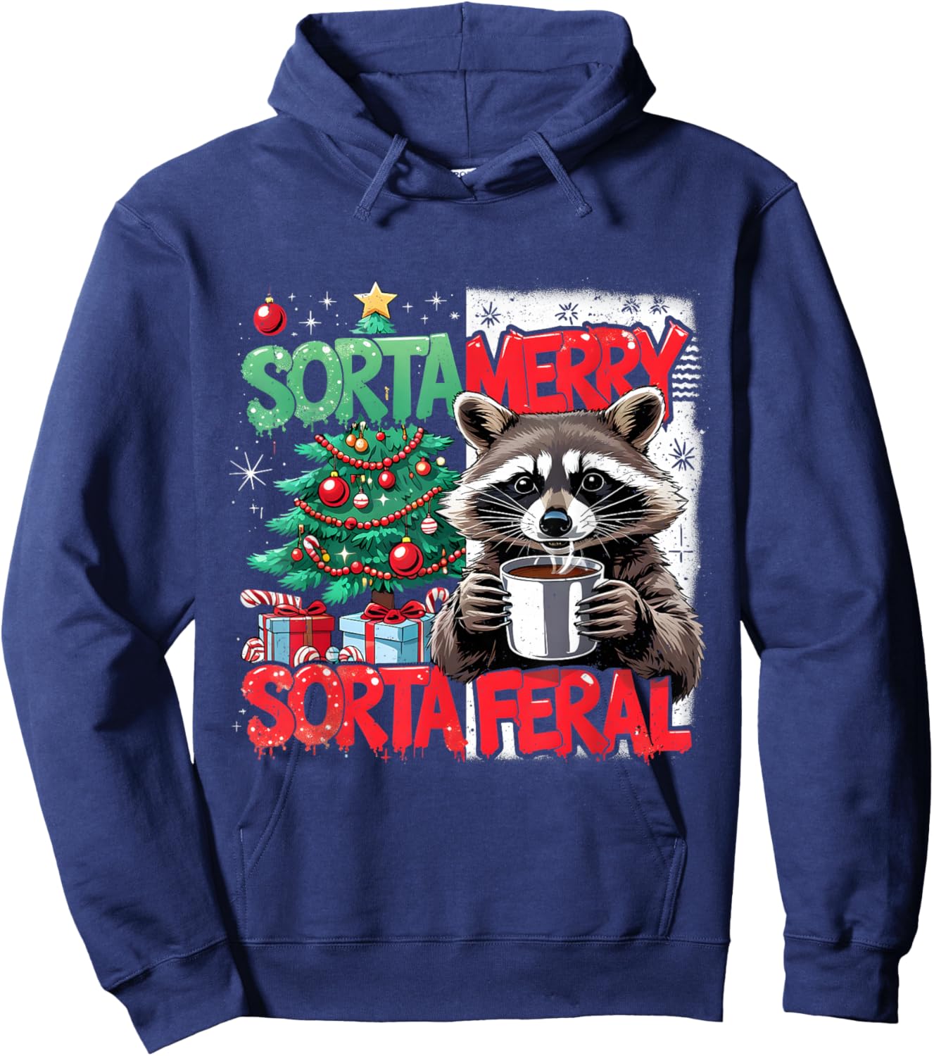 Sorta Merry Feral Raccoon Funny Christmas Holiday Hoodie - Hoodie | Navy