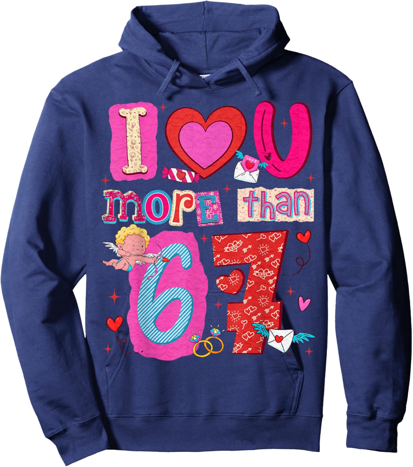 Valentine I Love Heart You More Than 67 Meme Slang Boy Girl Hoodie - Hoodie | Navy