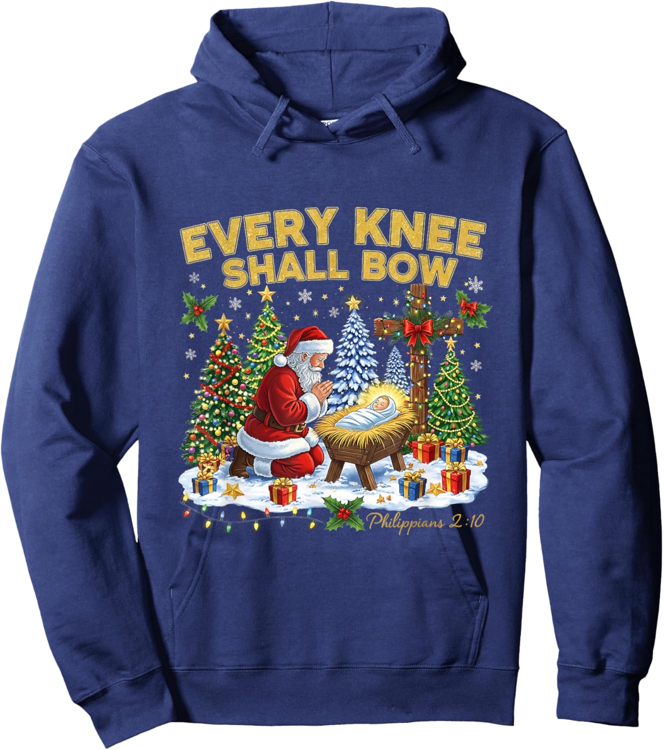 Every Knee Shall Bow Santa Christmas Nativity Scene Xmas Hoodie - Hoodie | Navy