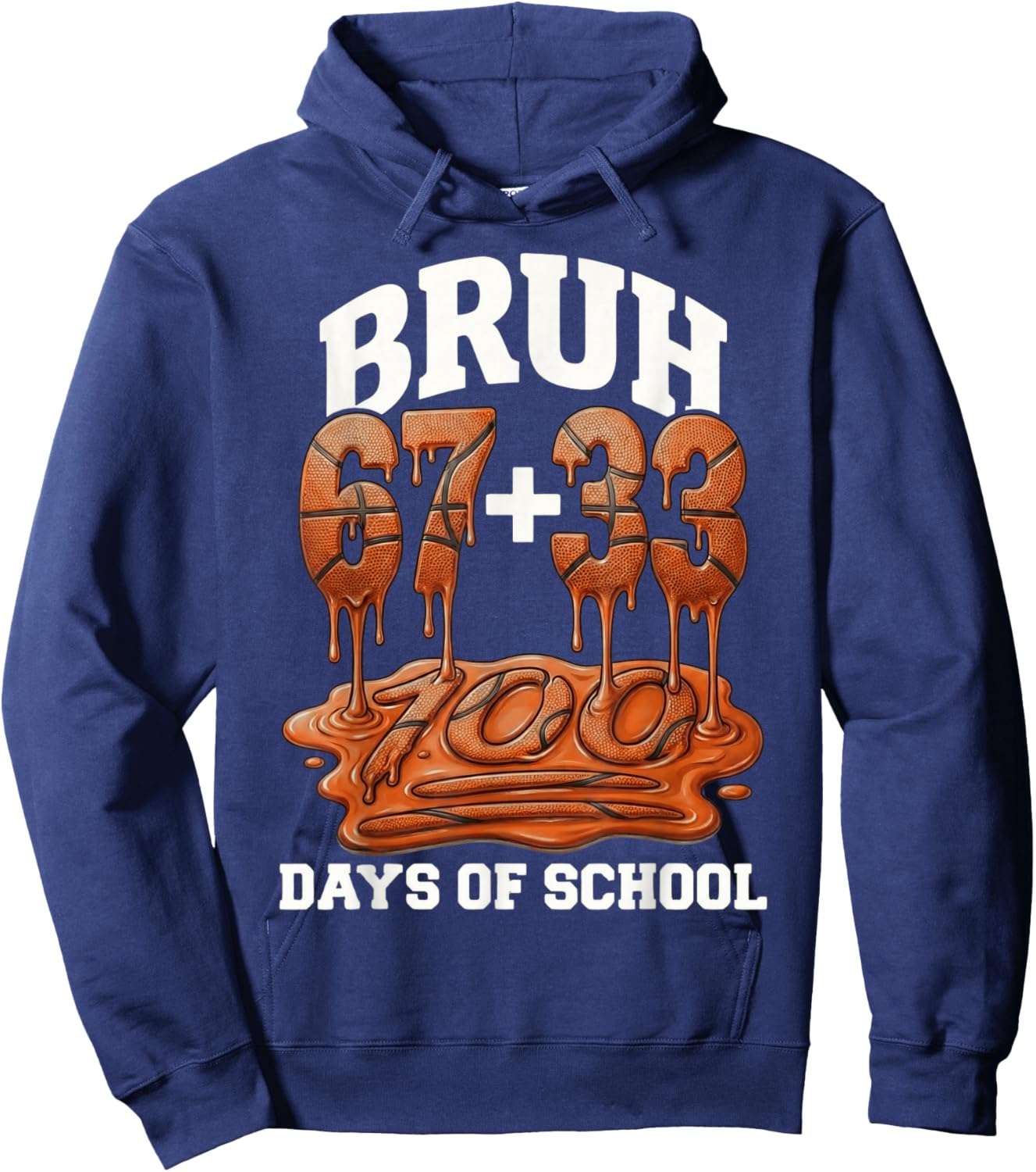 Bruh 67 33 100 Days of School Basketball Kids Boys 100th Day Hoodie - Hoodie | Navy
