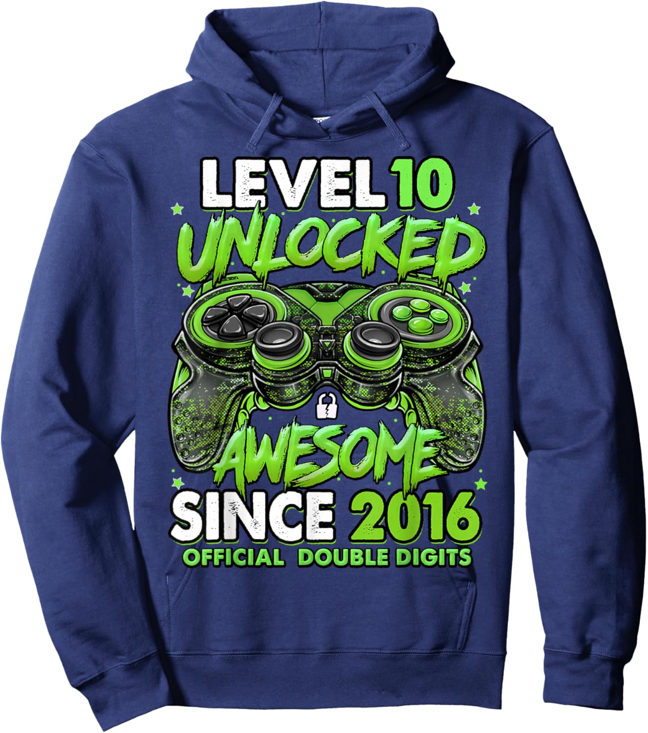 Level 10 Unlocked Awesome Since 2016 10th Birthday Gaming Hoodie - Hoodie | Navy