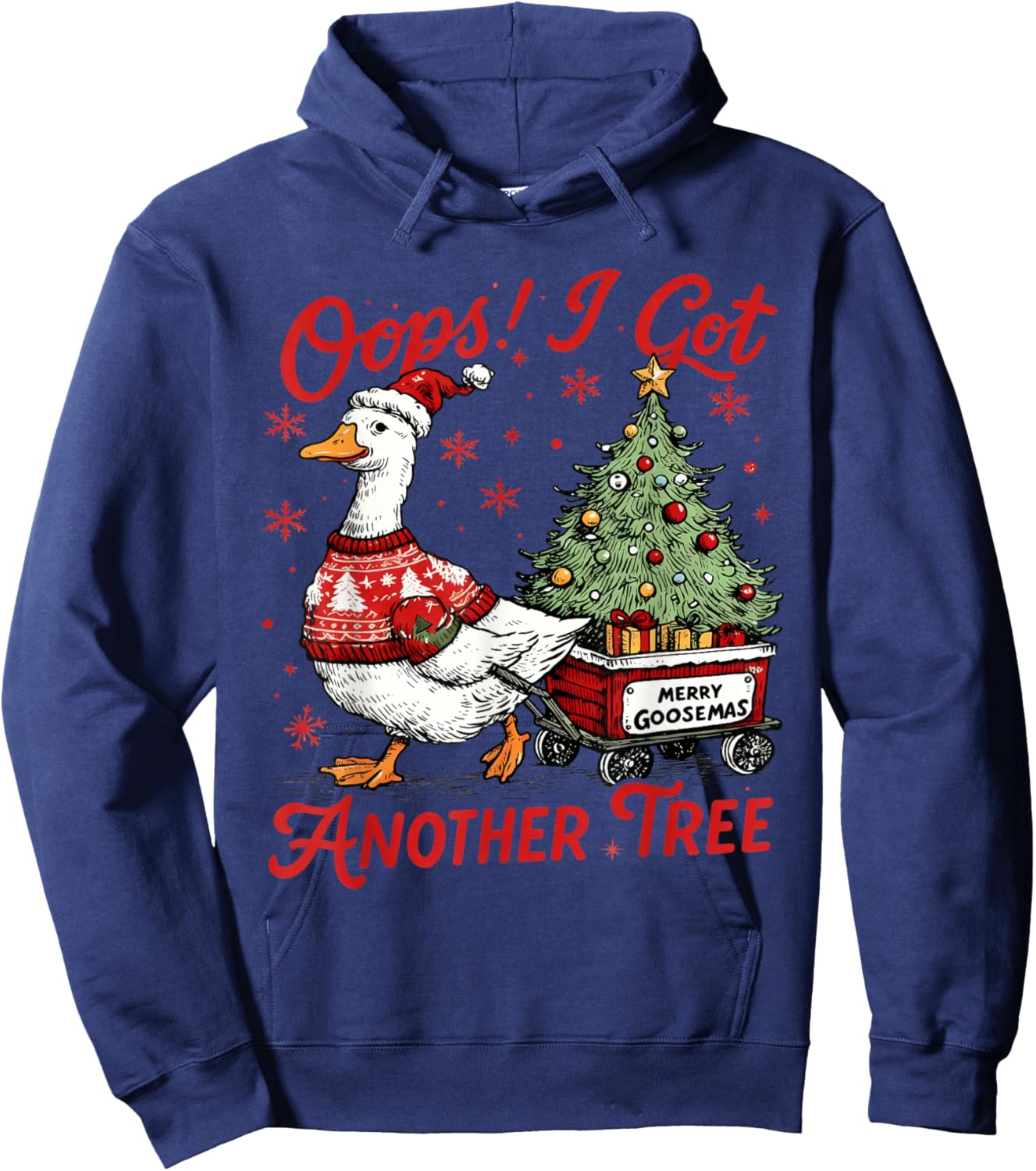 Retro Oops I Got Another Tree Funny Christmas Goose Hoodie - Hoodie | Navy