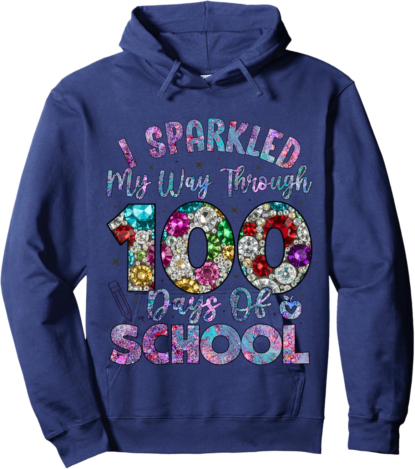 I Sparkled My Way Through 100 Days of School Sparkling Girls Hoodie - Hoodie | Navy