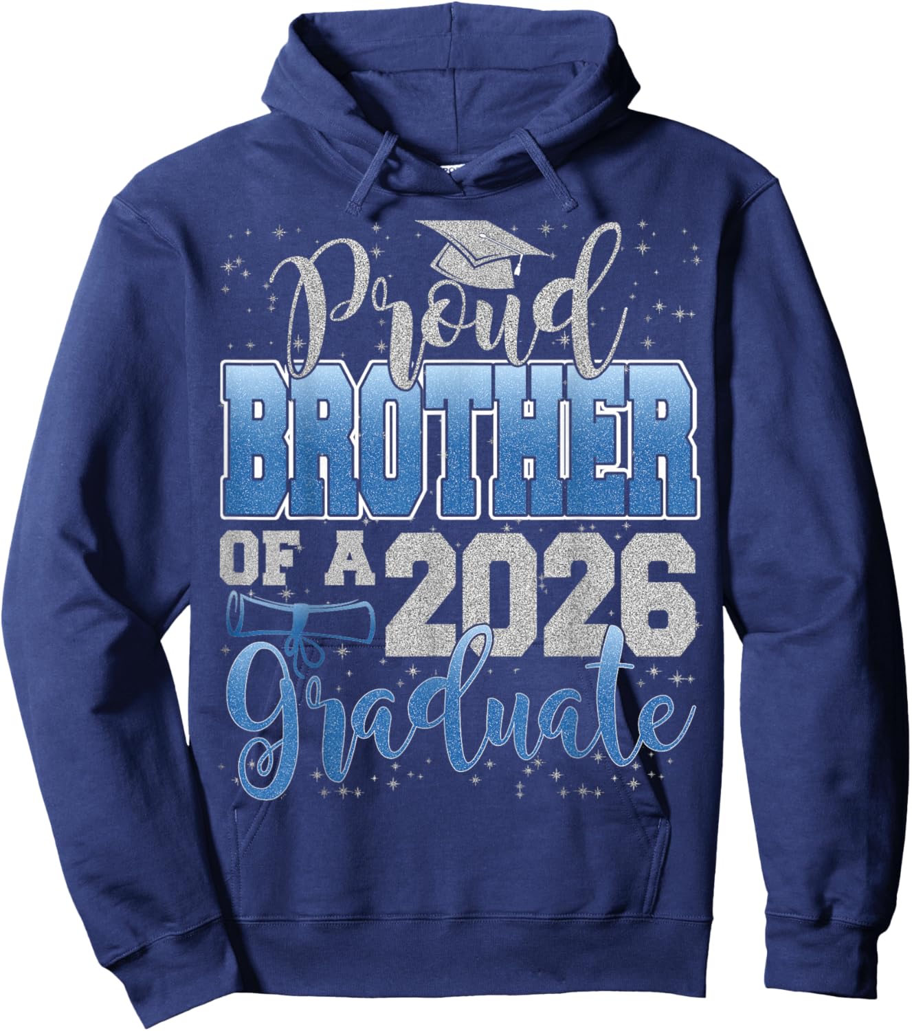 Proud Brother of a Class of 2026 Graduate Senior Graduation Hoodie - Hoodie | Navy