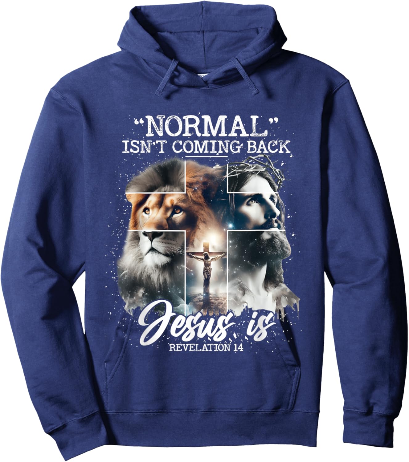 Normal Isn't Coming Back Jesus is, with Lion Cross Christian Hoodie - Hoodie | Navy