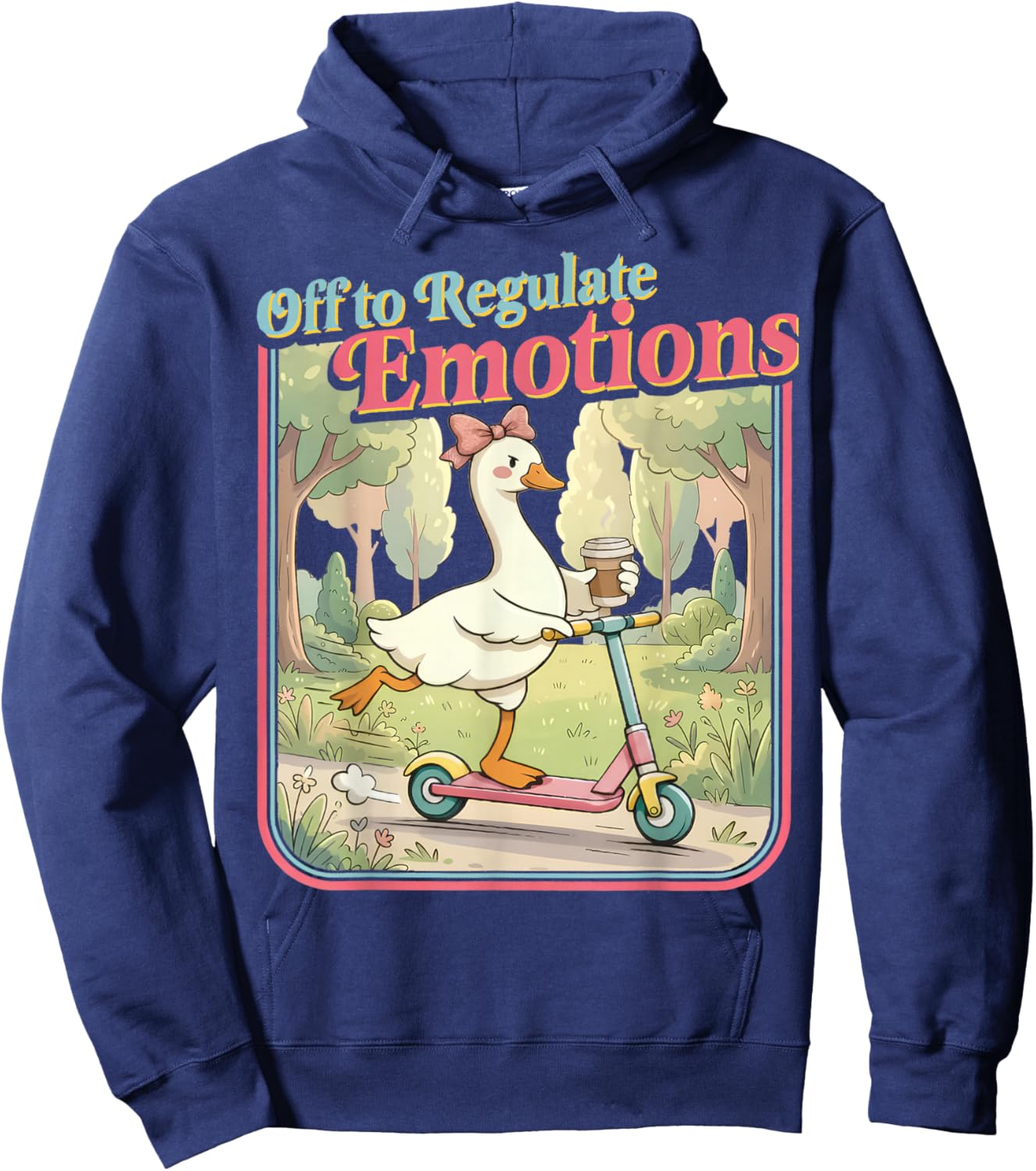 Off to Regulate Emotions Mental Health Funny Goose Scooter Hoodie - Hoodie | Navy