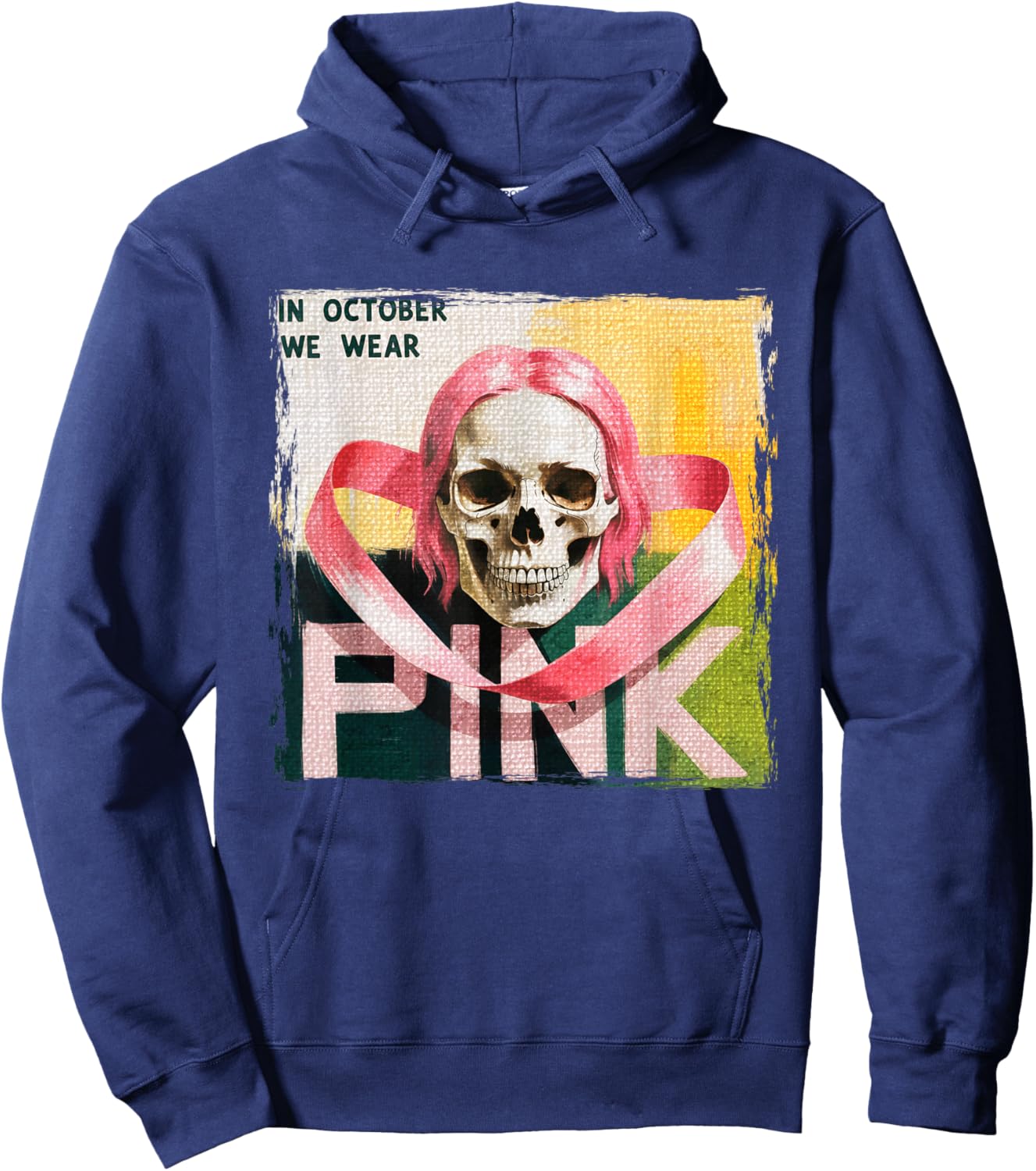 Skull Breast Cancer Awareness Month in October We Wear Pink Hoodie - Hoodie | Navy