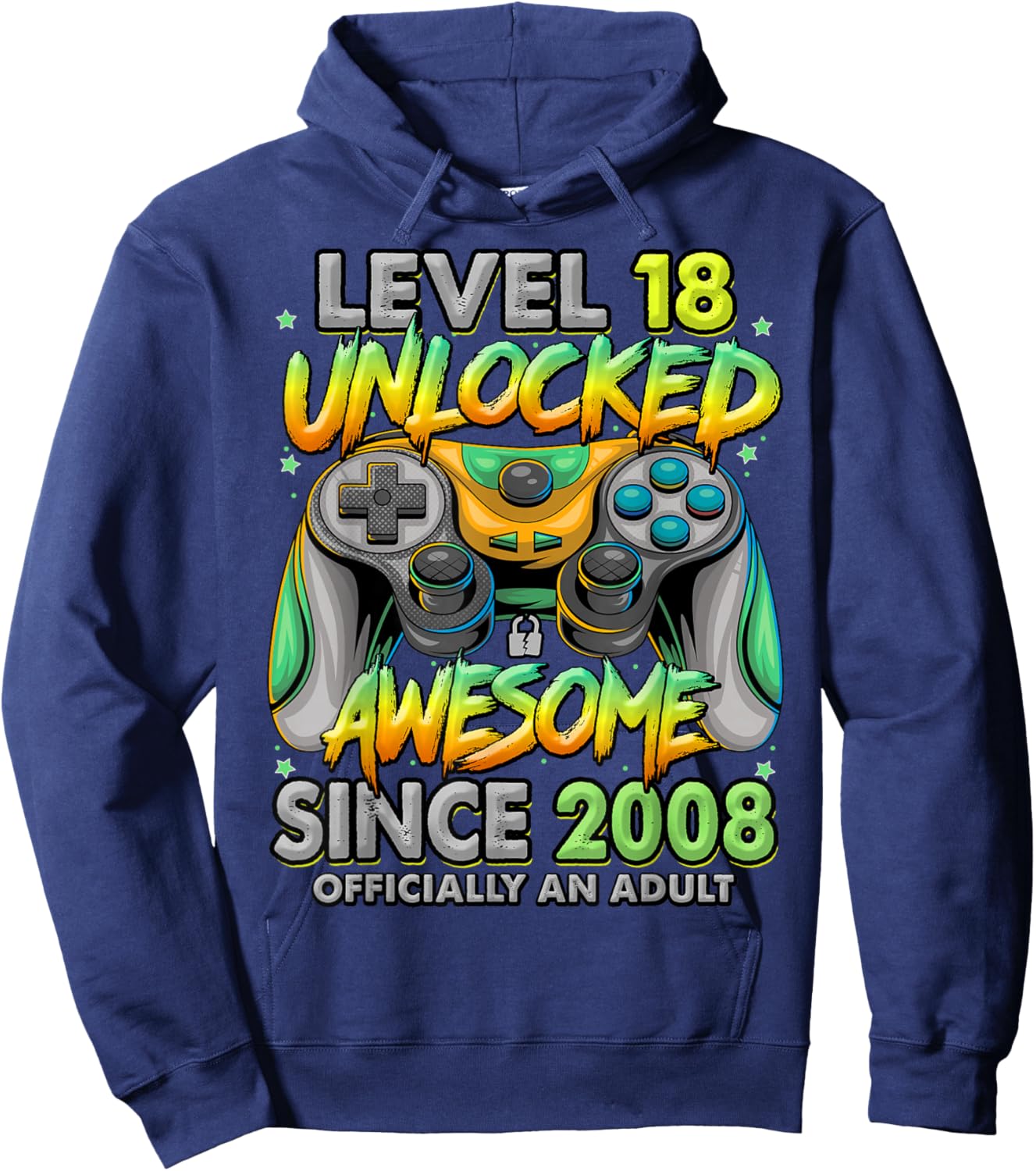 Level 18 Unlocked Awesome Since 2008 18th Birthday Gaming Hoodie - Hoodie | Navy