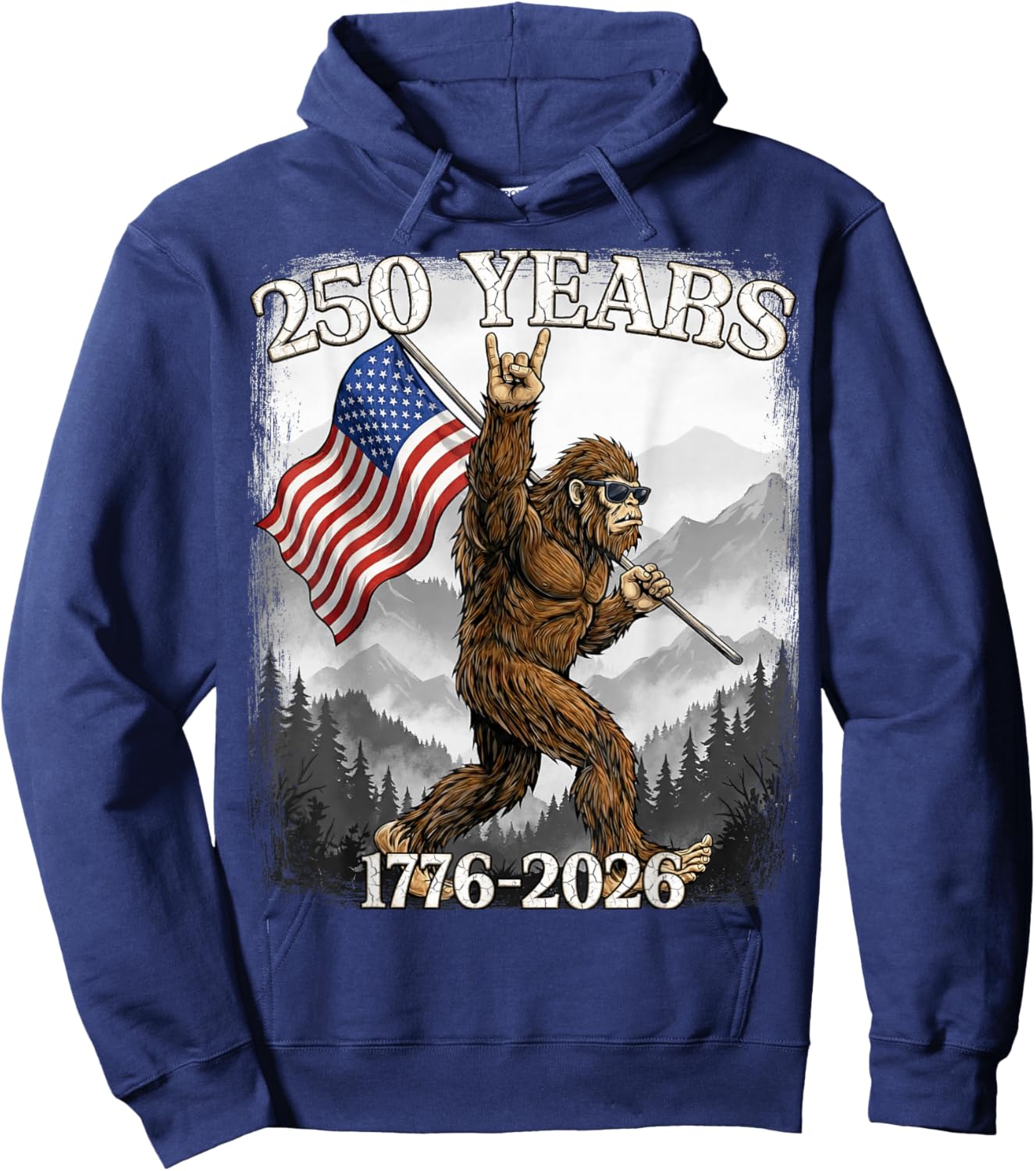 250 Years 1776–2026 Bigfoot & Flag American Patriotic Hoodie - Hoodie | Navy