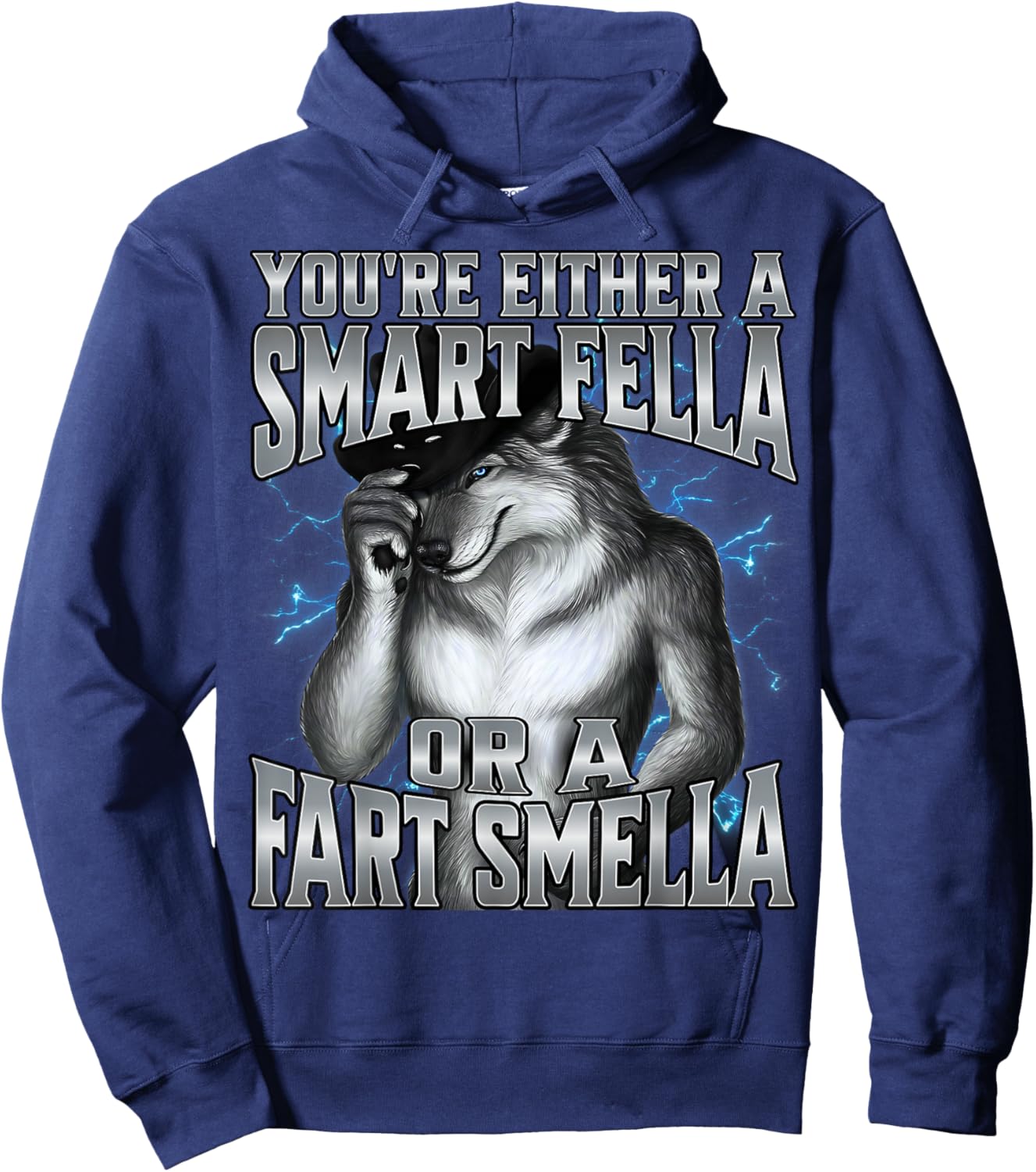 You're Either a Smart Fella Or A Fart Smella Hoodie - Hoodie | Navy