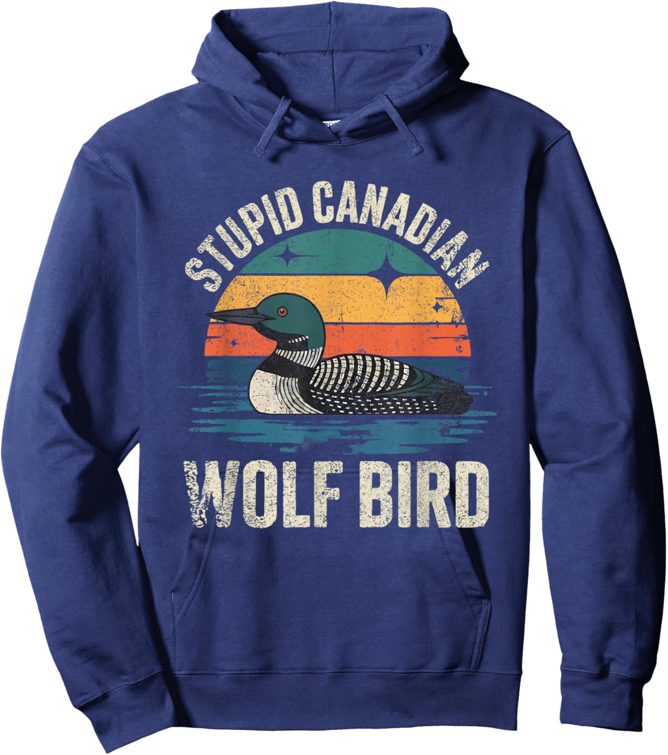 Stupid Canadian Wolf Bird Romance Hockey Fans Hoodie - Hoodie | Navy