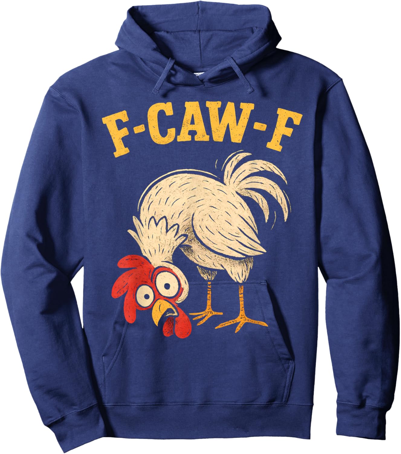 F Caw F Rooster Funny fcawf Chicken Farm Bird Fawk Off Women Hoodie - Hoodie | Navy