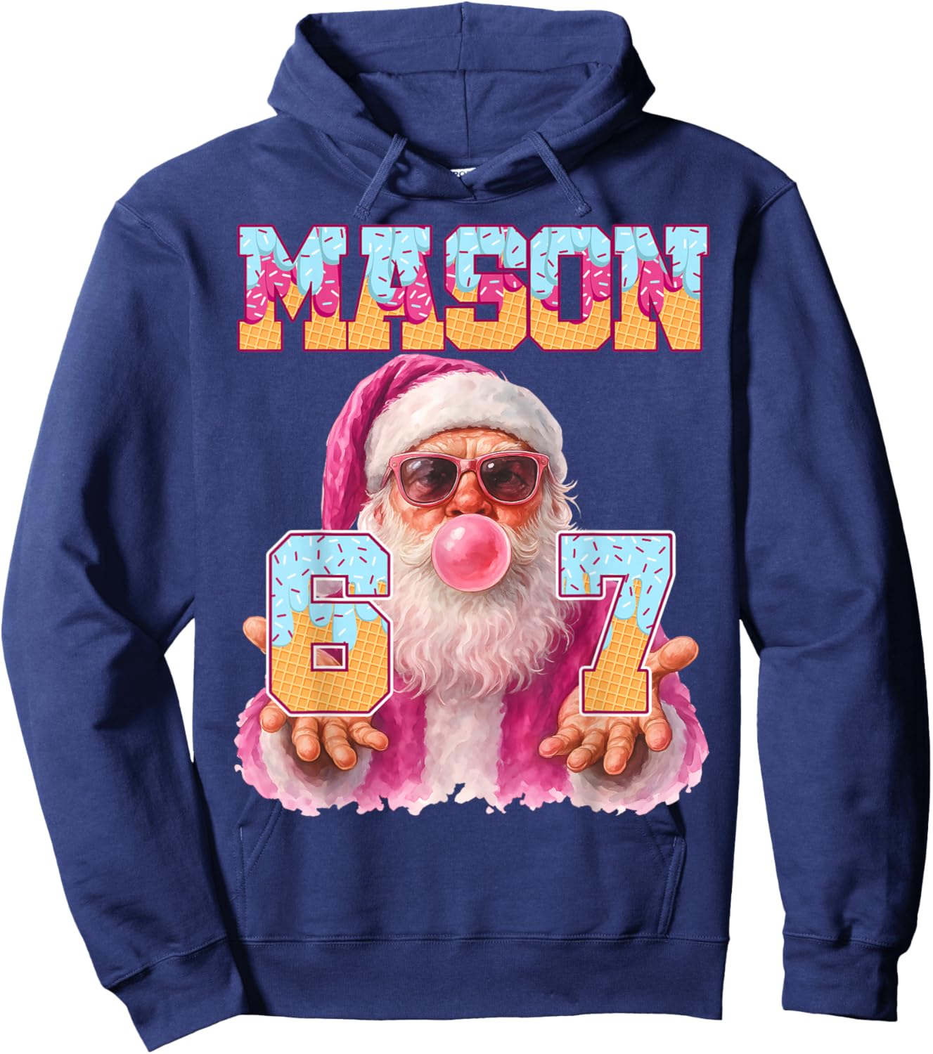 Mason 67 Ice Cream Drip Santa Bubble Gum Six Seven Meme Pjs Hoodie - Hoodie | Navy