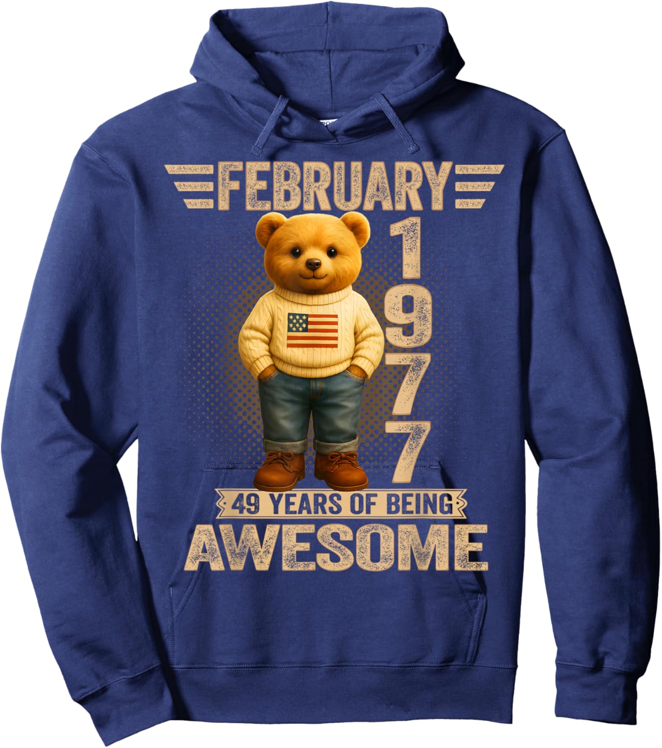 49 Year Old February 1977 Teddy Bear 49th Birthday Men Women Hoodie - Hoodie | Navy