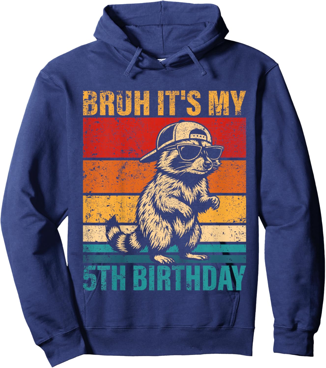 5 Year Old Birthday Raccoon Bruh It's My 5th Birthday Hoodie - Hoodie | Navy