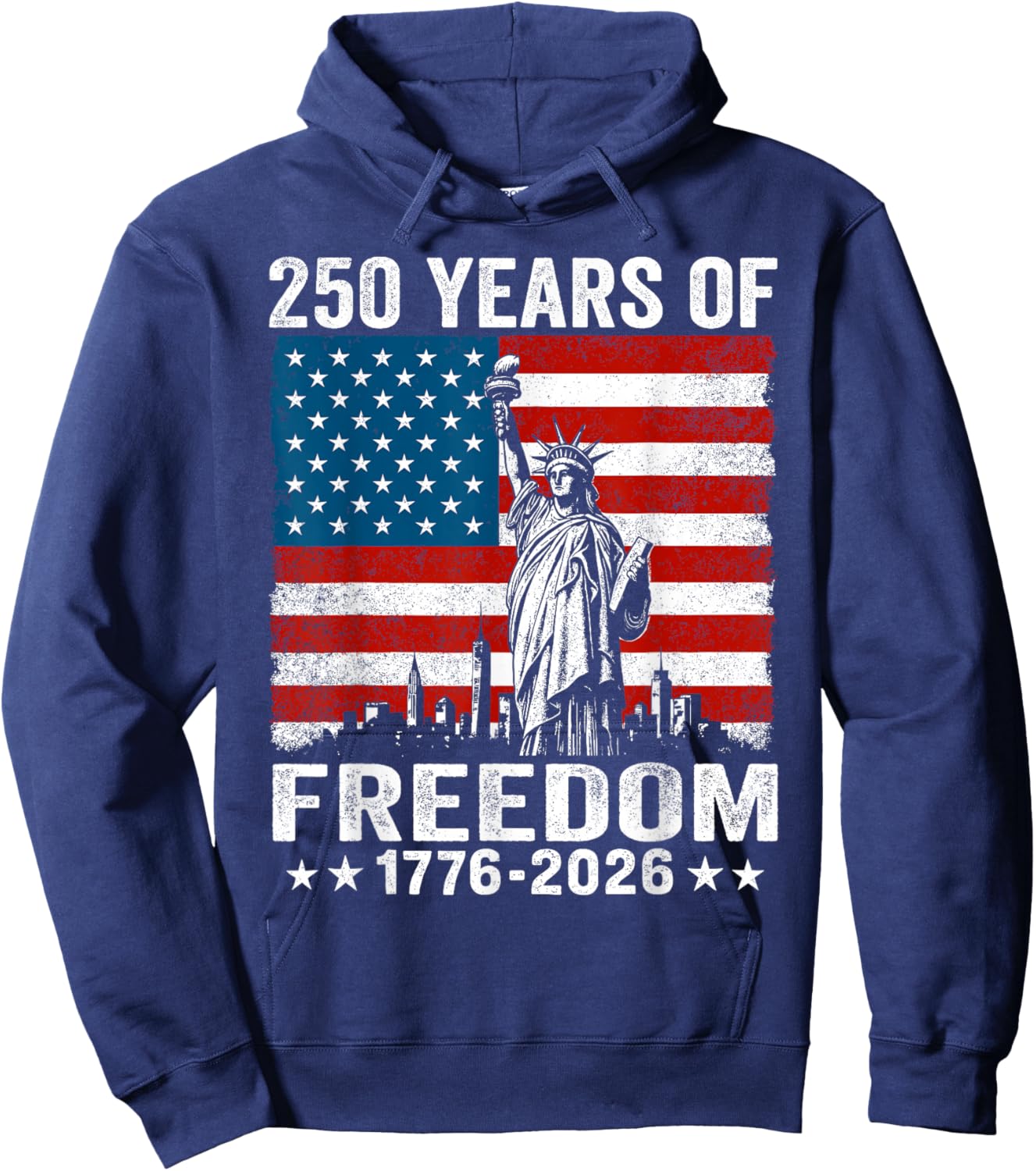 250 Years of Freedom 1776 2026 American Flag 250th Birthday Hoodie - Hoodie | Navy