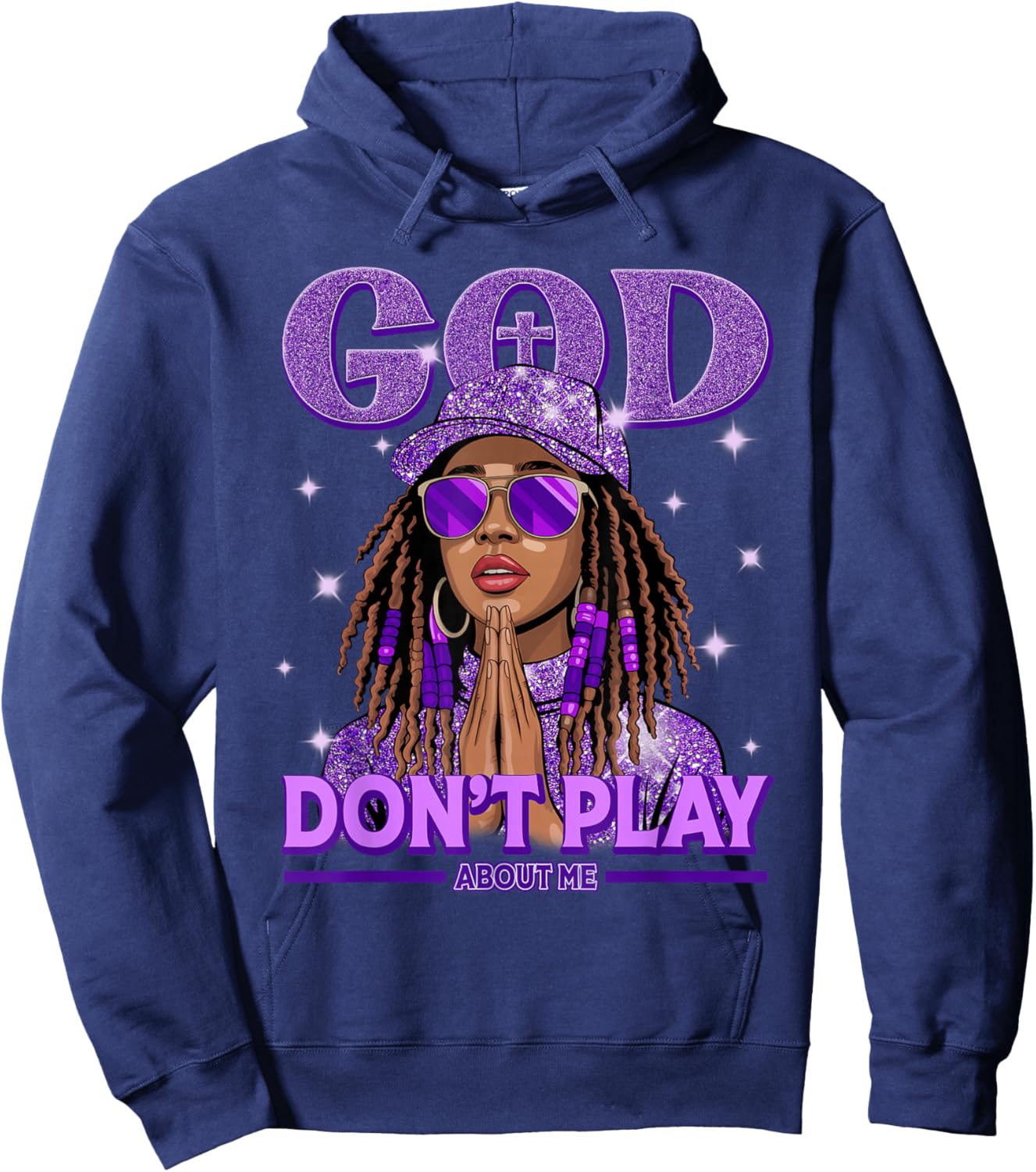 God Don't Play About Me Black Women Afro African Christian Hoodie - Hoodie | Navy